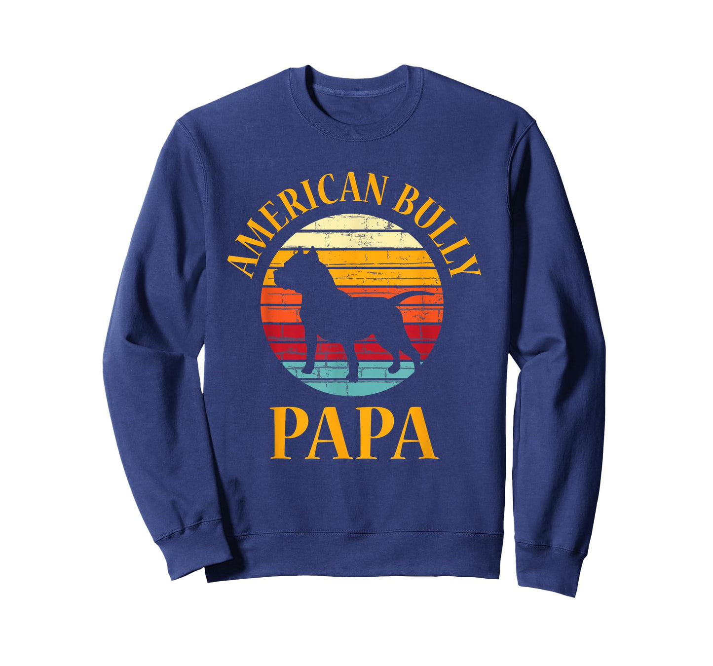 Bully American Papa | Dad Bulldog Gift, Bull Dog Owner Gifts T-Shirt