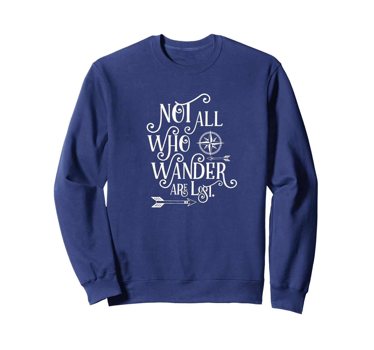 Not All Who Wander Are Lost Shirt - Adventure Travel TShirt T-Shirt