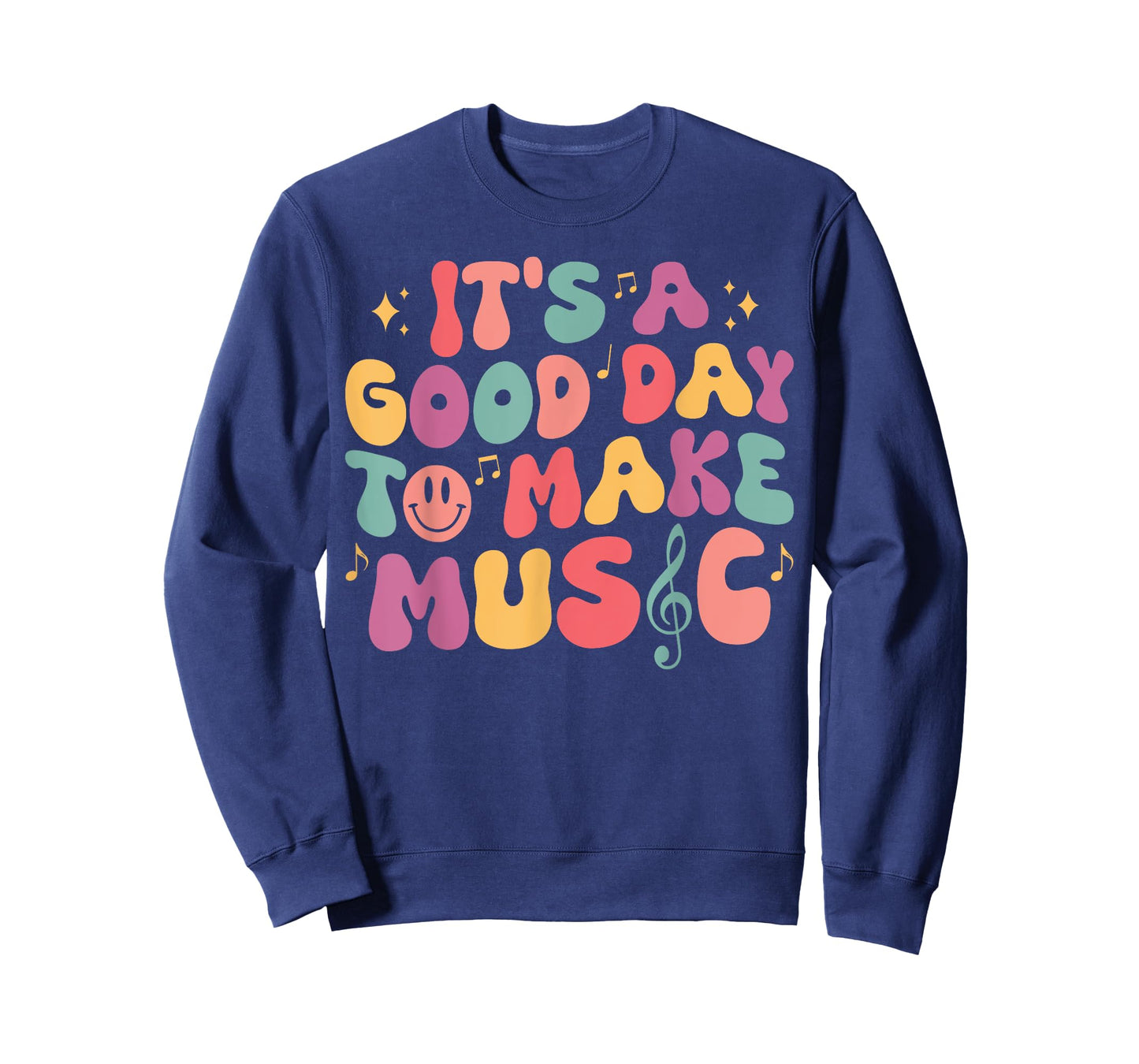 It's A Good Day To Make Music Musician Band Music Teacher T-Shirt