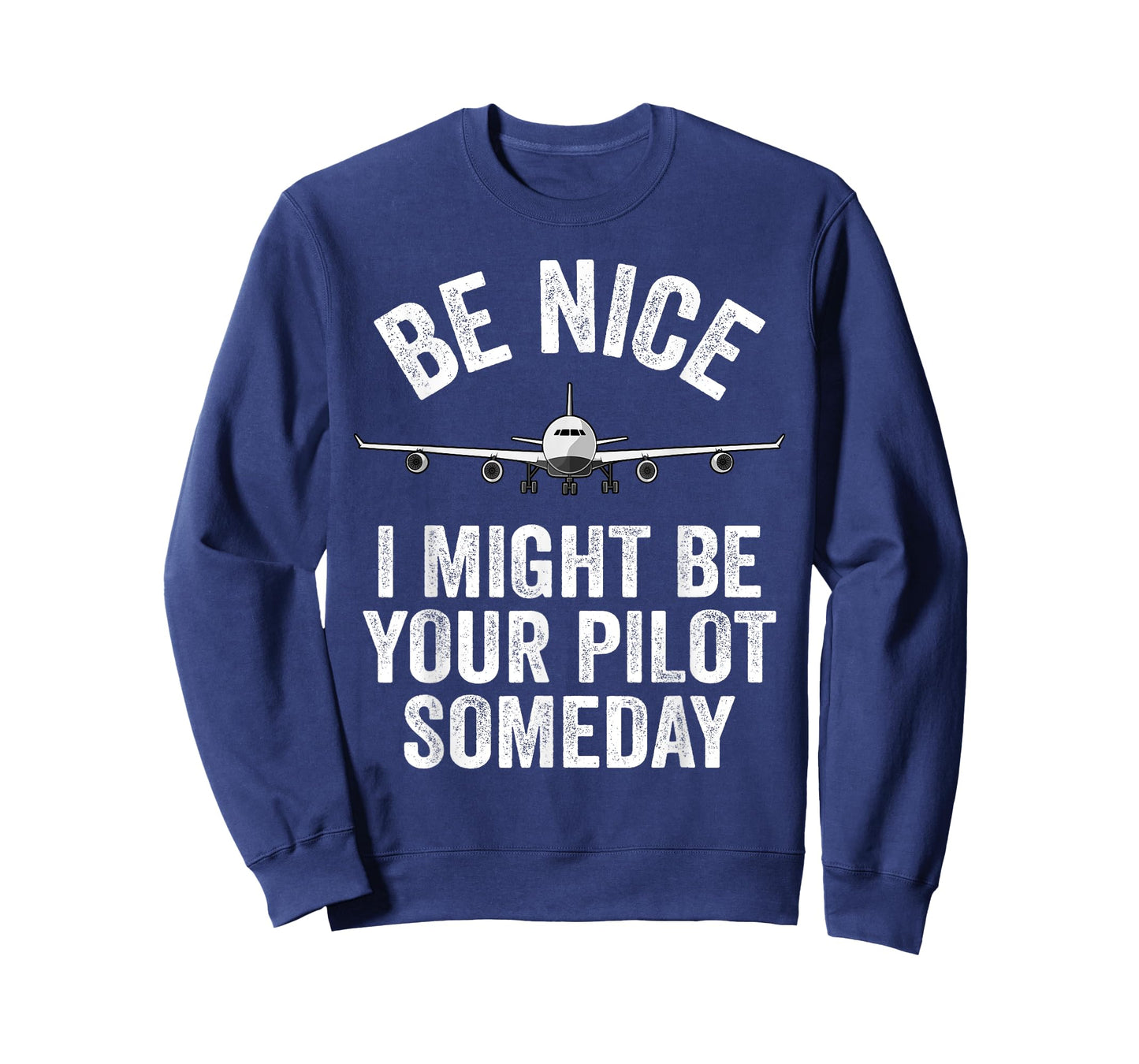 Pilot I Might Be Your Pilot Someday Aviation Funny Airplane T-Shirt