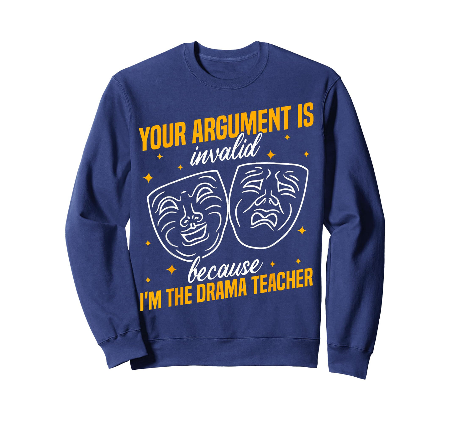 Drama Teacher | Funny Theater Acting Design T-Shirt