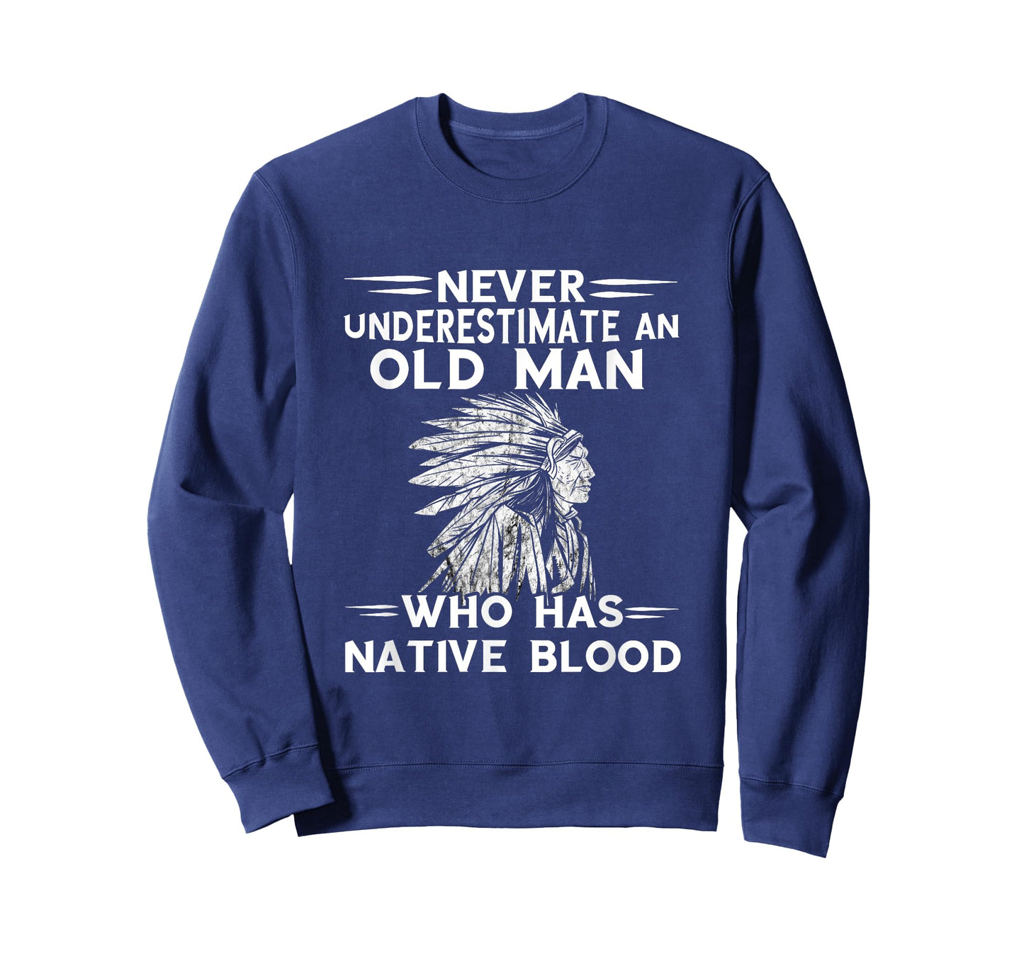 Native American Never Underestimate An Old Man Indian Chief T-Shirt