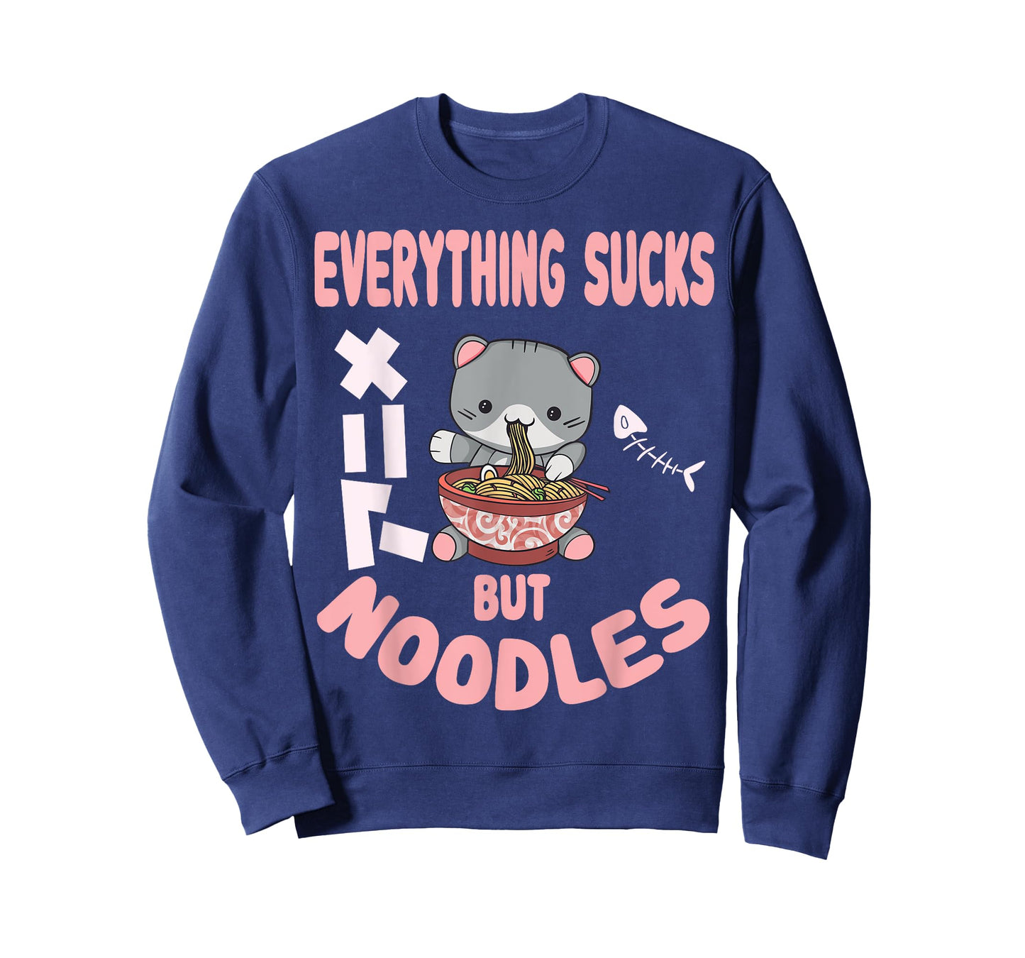 Everything sucks but noodles Pastel Goth Cat Kawaii Men Women T-Shirt