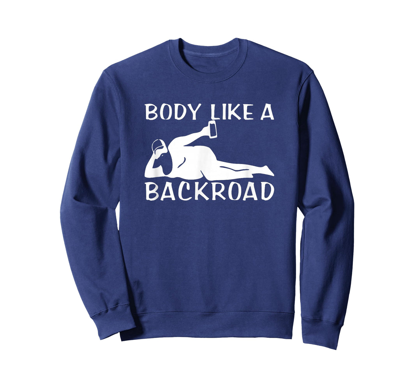 Body Like A Backroad THE ORIGINAL Back Road T-Shirt
