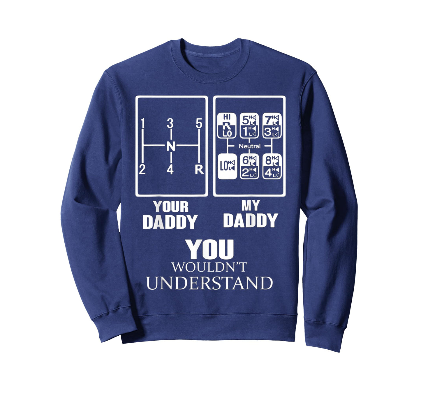 YOUR DADDY - MY DADDY you wouldn't understand t-shirt T-Shirt