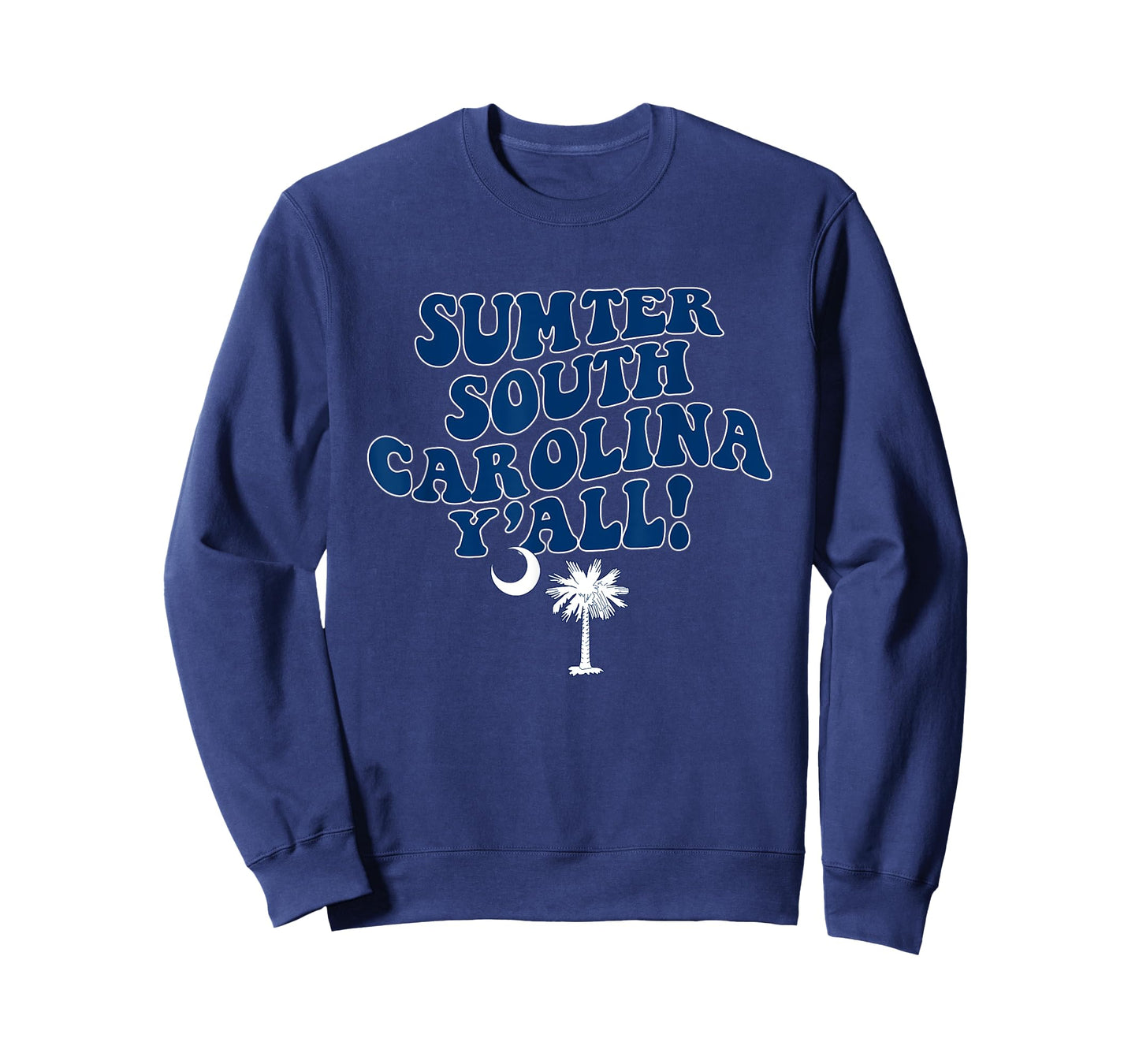 Sumter South Carolina Y'all SC Southern Vacation T-Shirt
