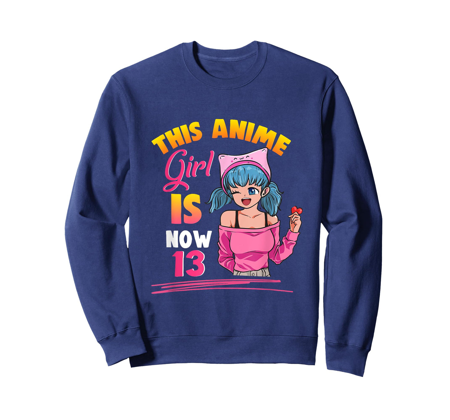 This Anime Girl Is Now 13 Years Old Birthday Girl Kawaii T-Shirt