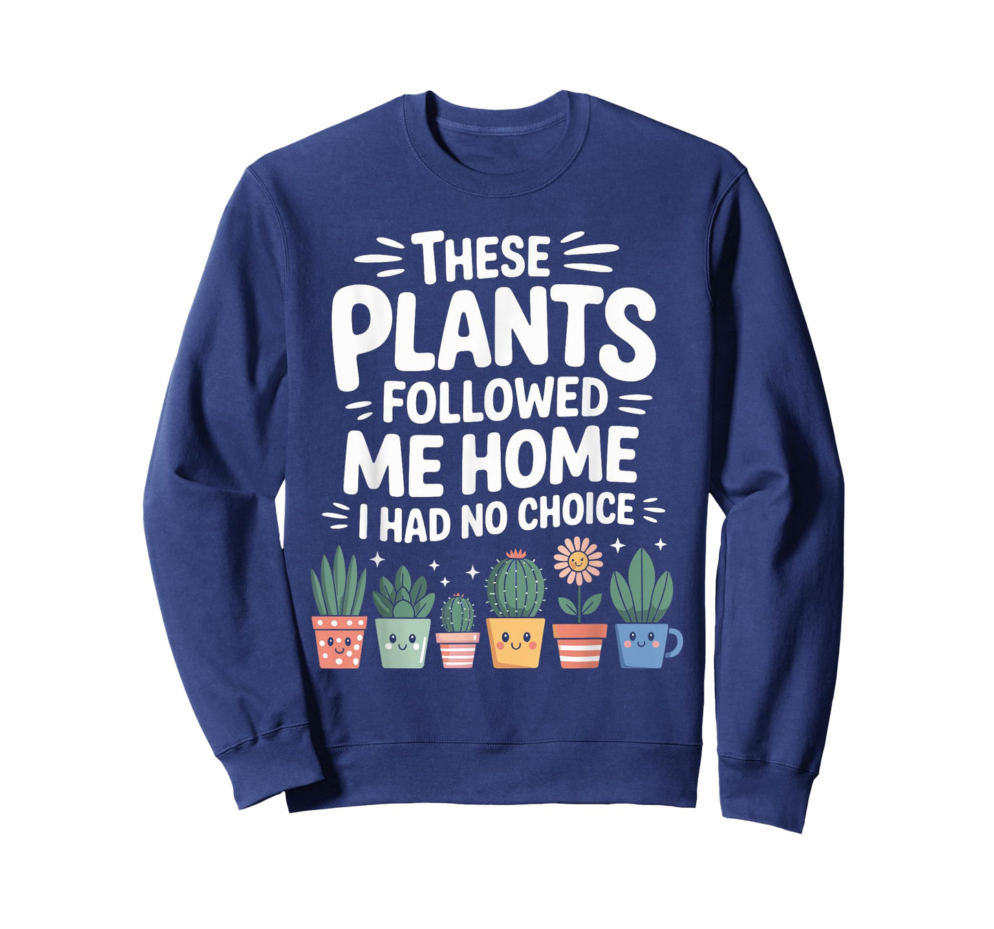 Plant Lover Gardener Humor for Gardening for Men Women T-Shirt