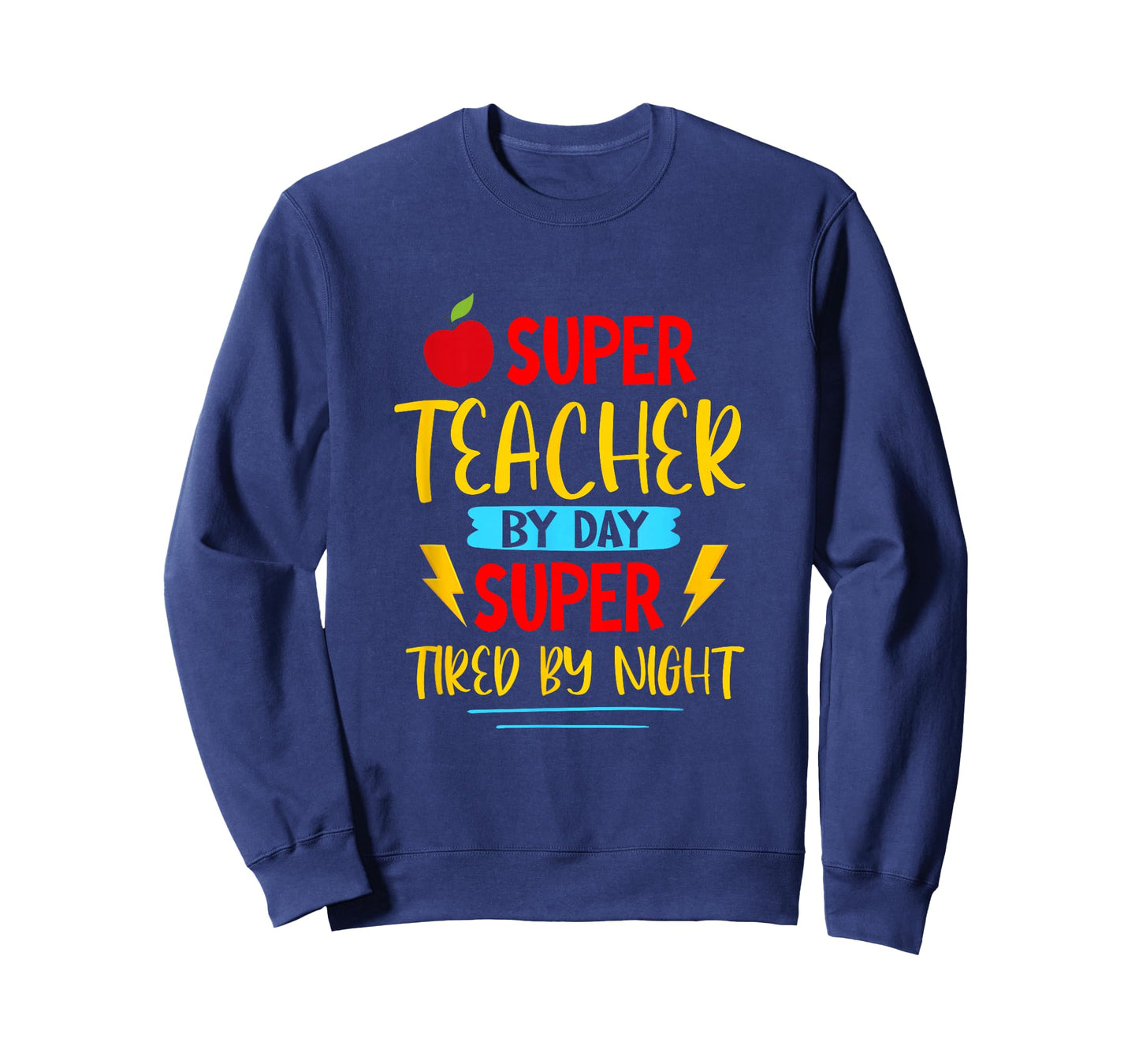 Super Teacher by Day Super Tired by Night Superhero Teacher T-Shirt