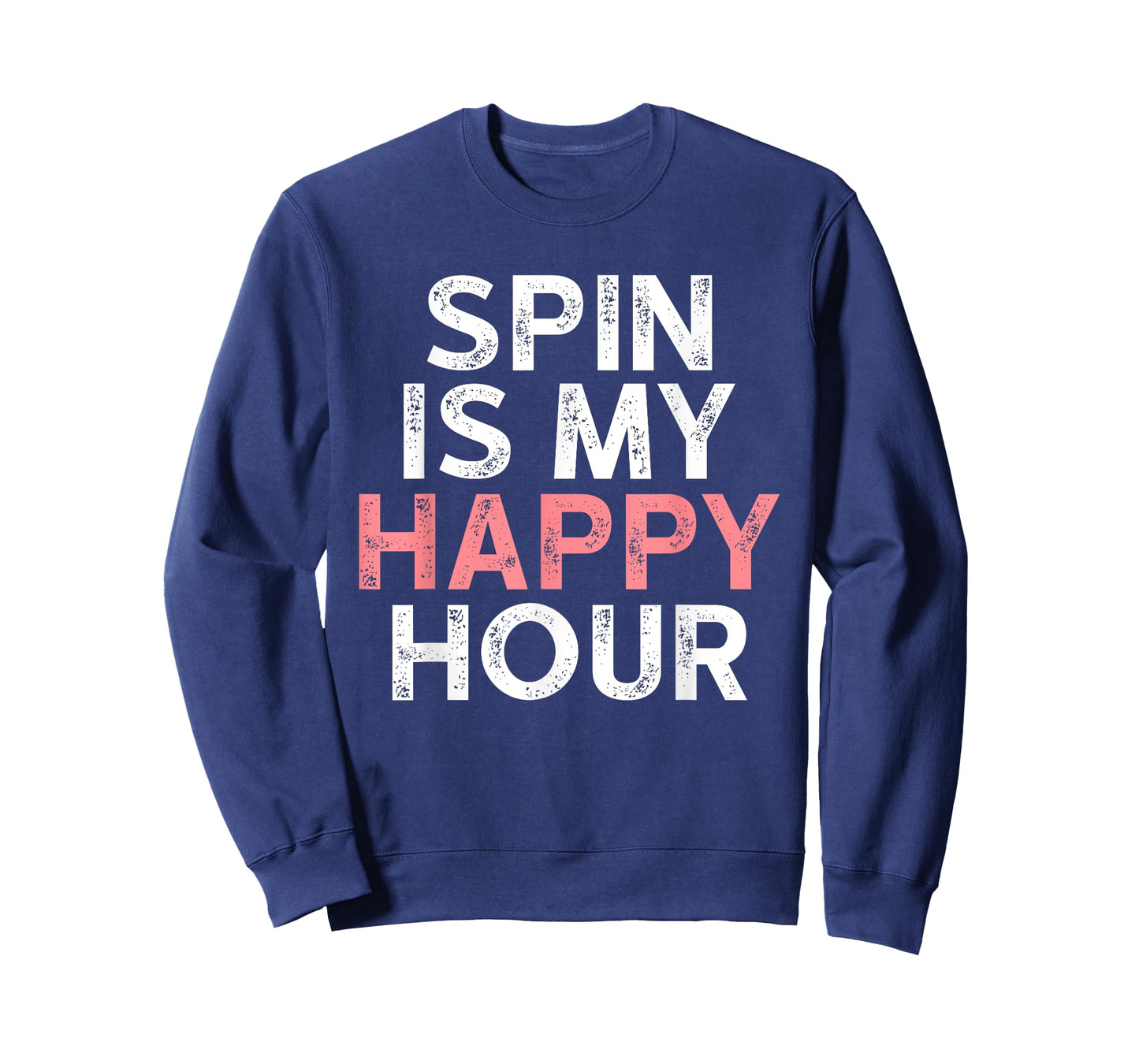 Spin is My Happy Hour - Funny Spinning Instructor Gifts T-Shirt