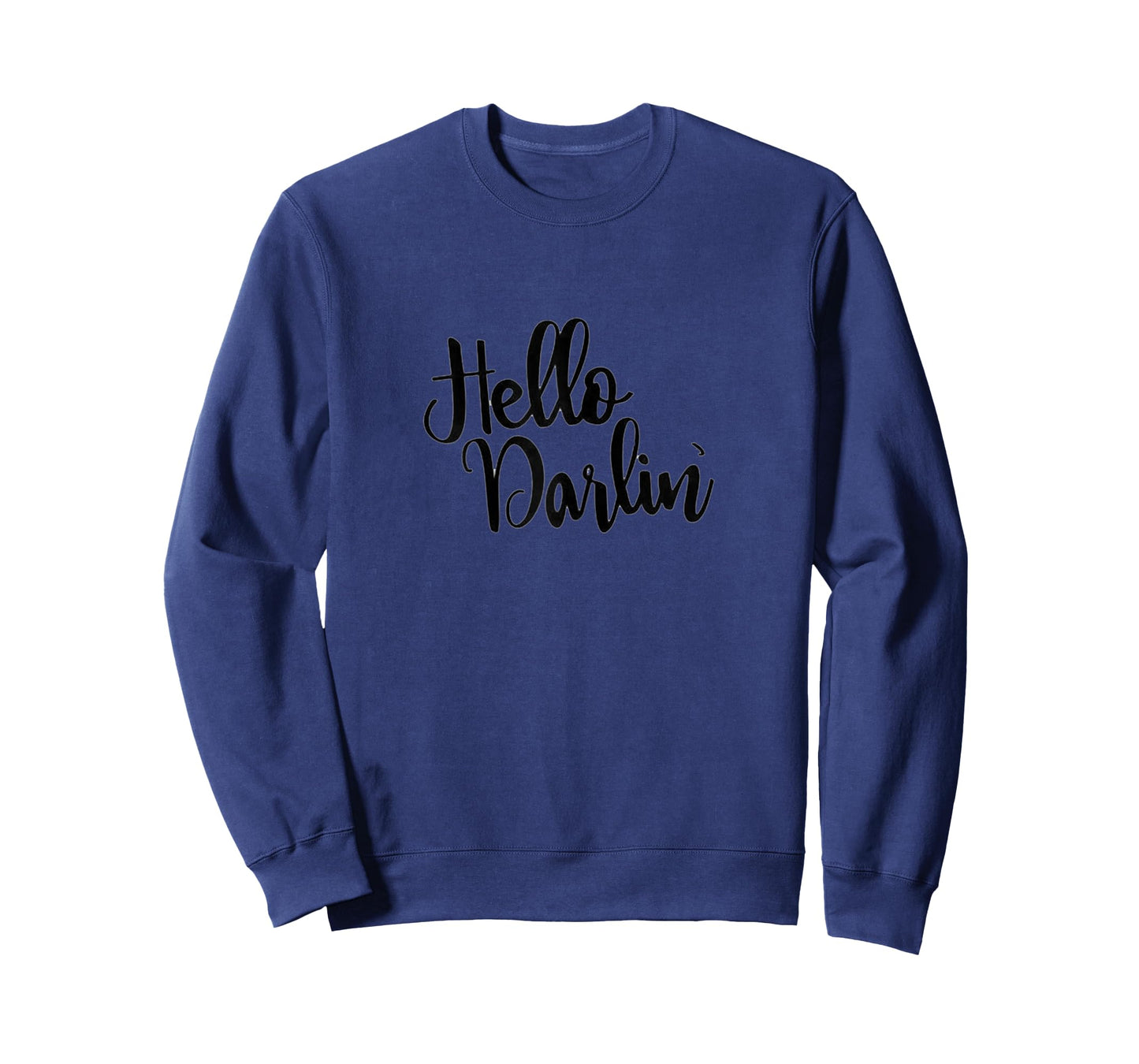 Hello Darlin' Classy Country Girl Script Font Shirt T-Shirt