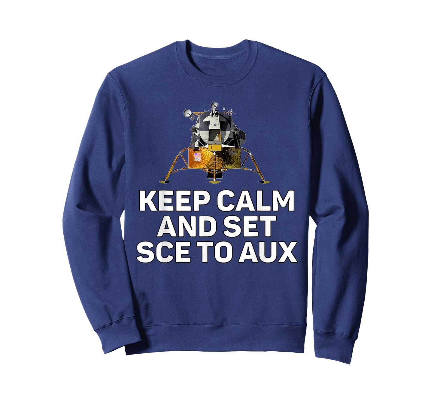 Keep Calm and Set SCE to AUX T-Shirt