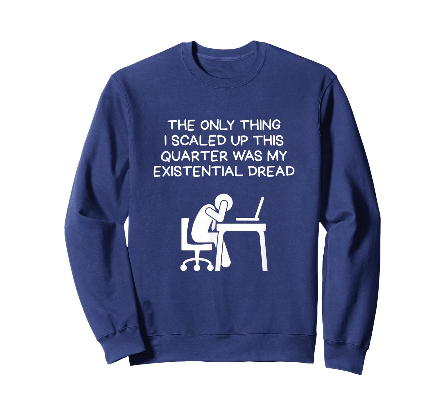 Scaled Up This Quarter Existential Dread Desk Scene T-Shirt