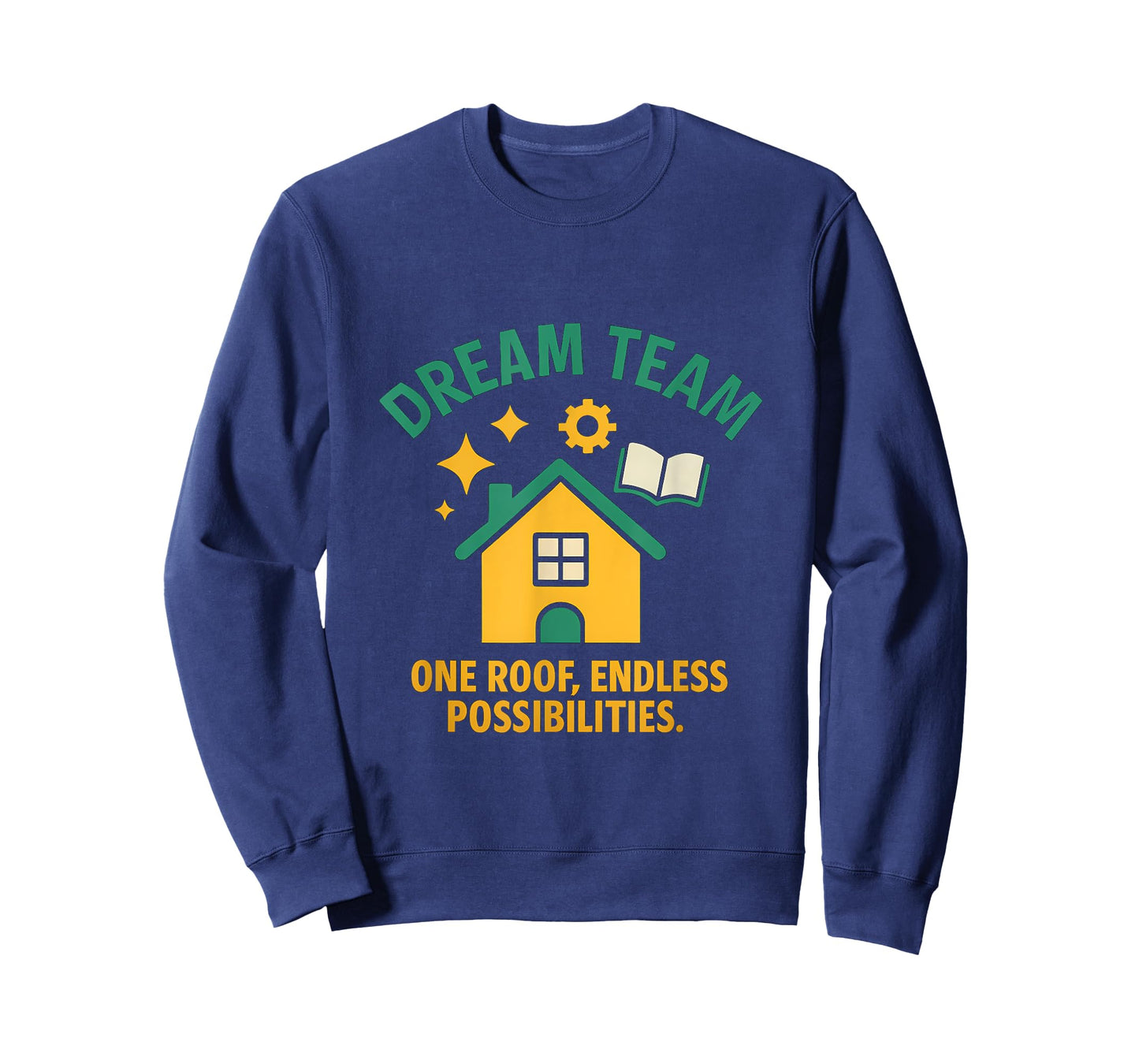 Dream Team One Roof Endless Possibilities Print T-Shirt