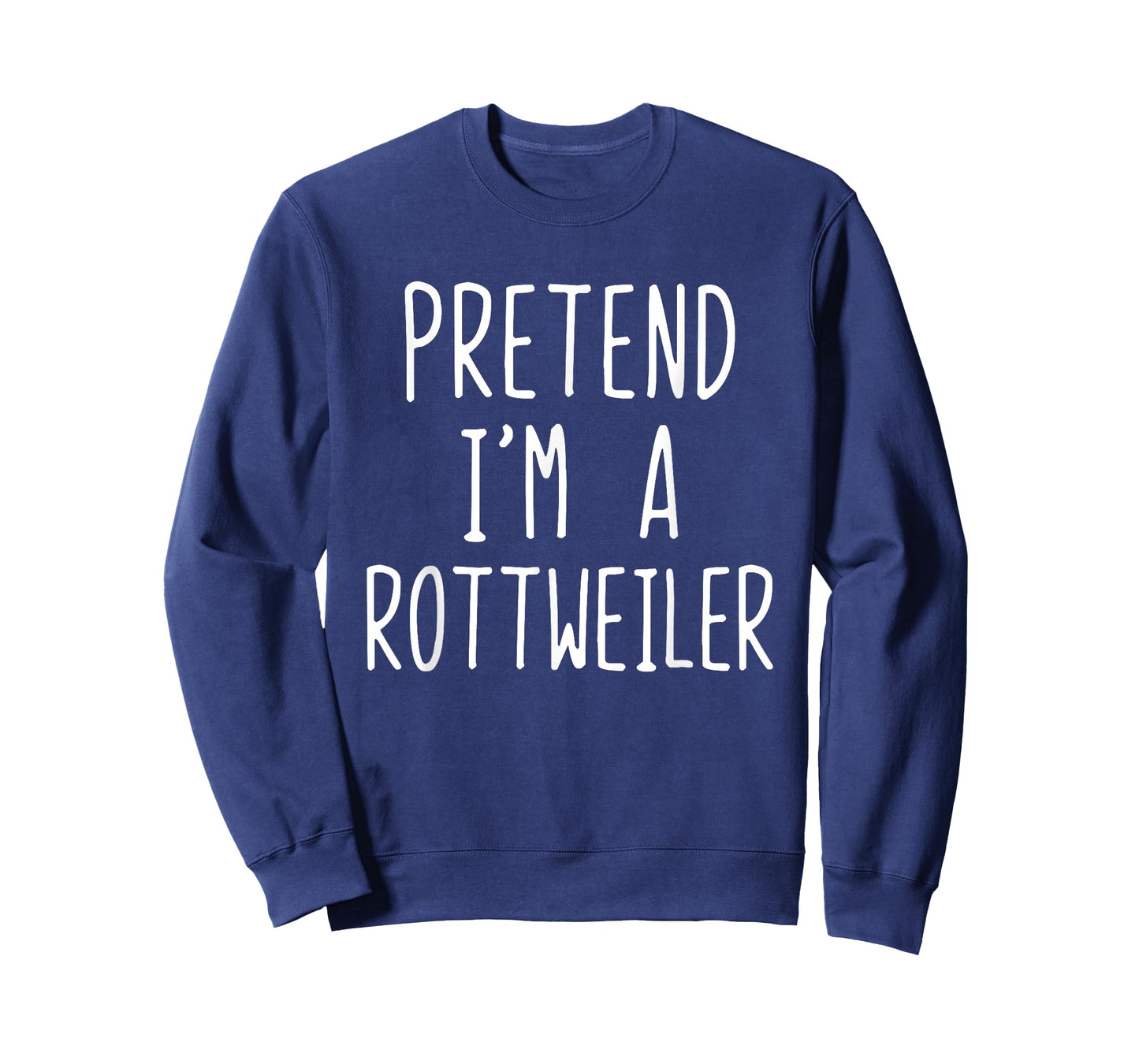 Pretend I'm A Rottweiler Dog Costume Halloween Lazy Adult T-Shirt