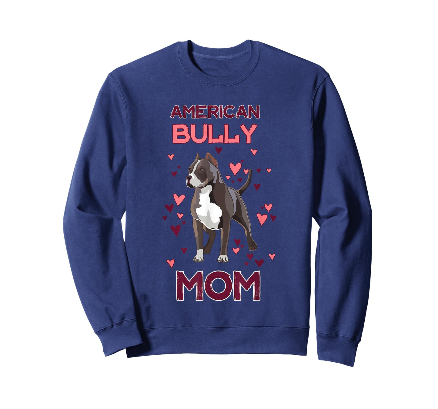 American Bully Mom American Bully Lover for Owner T-Shirt