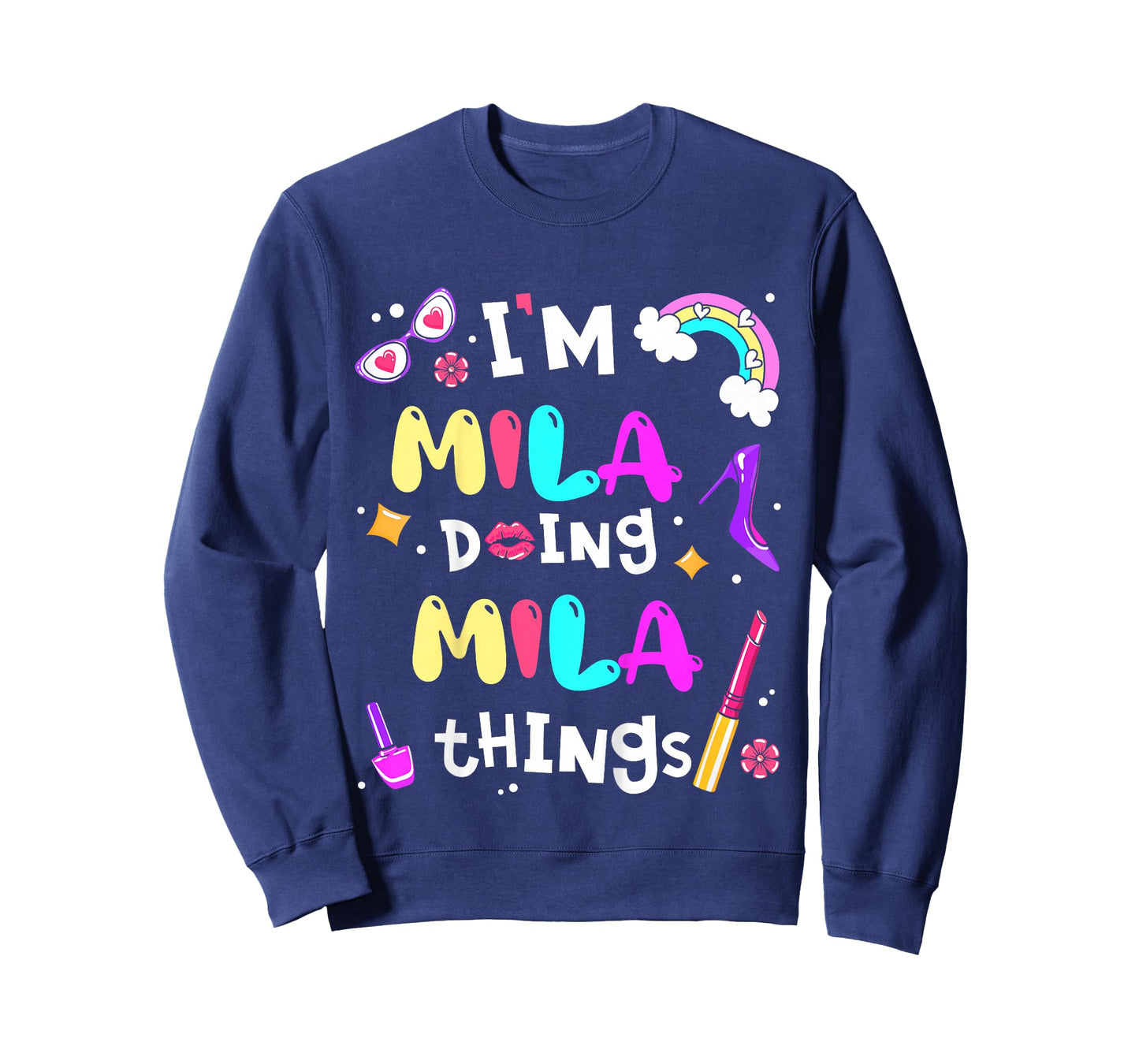 Kids I'm Mila Doing Mila Things Cute Girls Personalized Name T-Shirt
