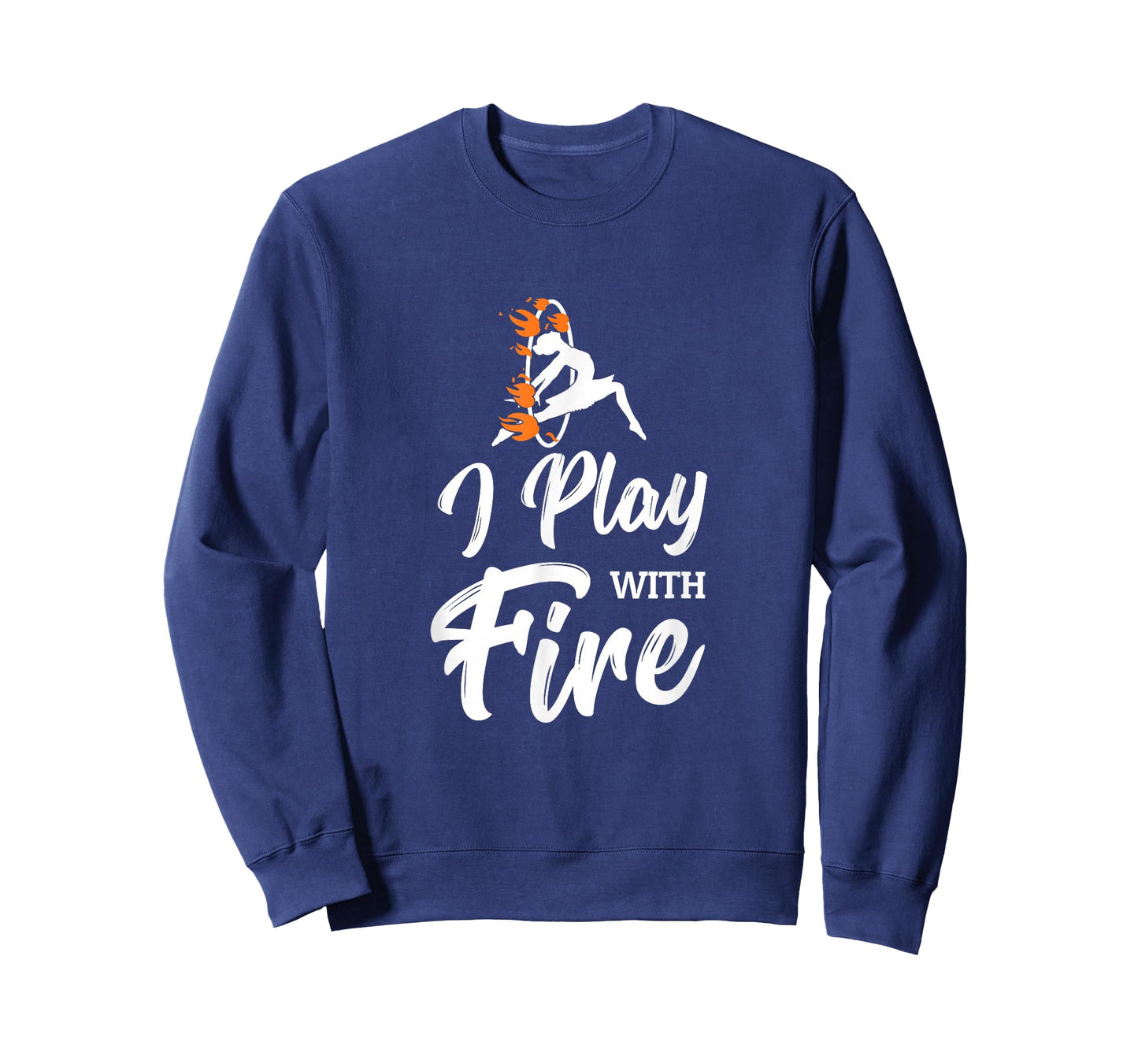Flow Arts Performer Fire Hoop I Play With Fire T-Shirt