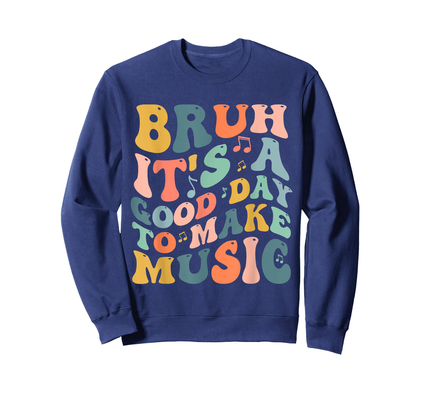 Bruh It's A Good Day To Make Music Musician Music Teacher T-Shirt