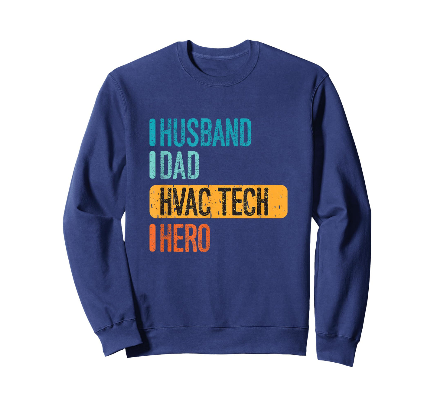 HVAC Technician Husband Dad Hero Profession Statement T-Shirt