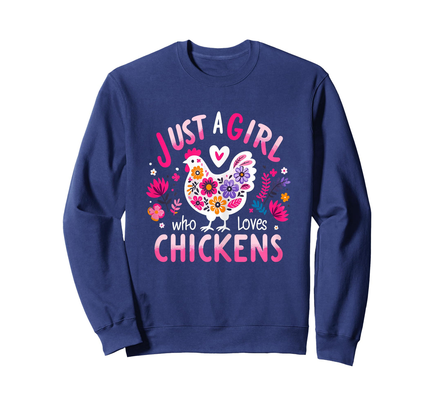 Just A Girl Who Loves Chickens Funny Chicken T-Shirt