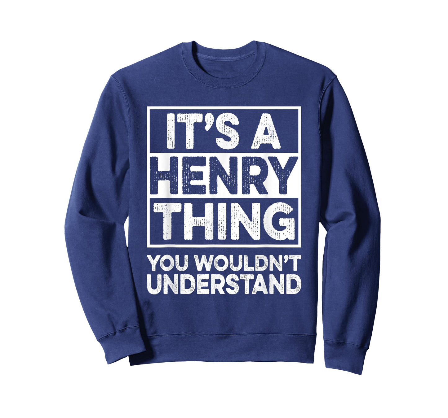 It's A Henry Thing You Wouldn't Understand Henry Christmas T-Shirt