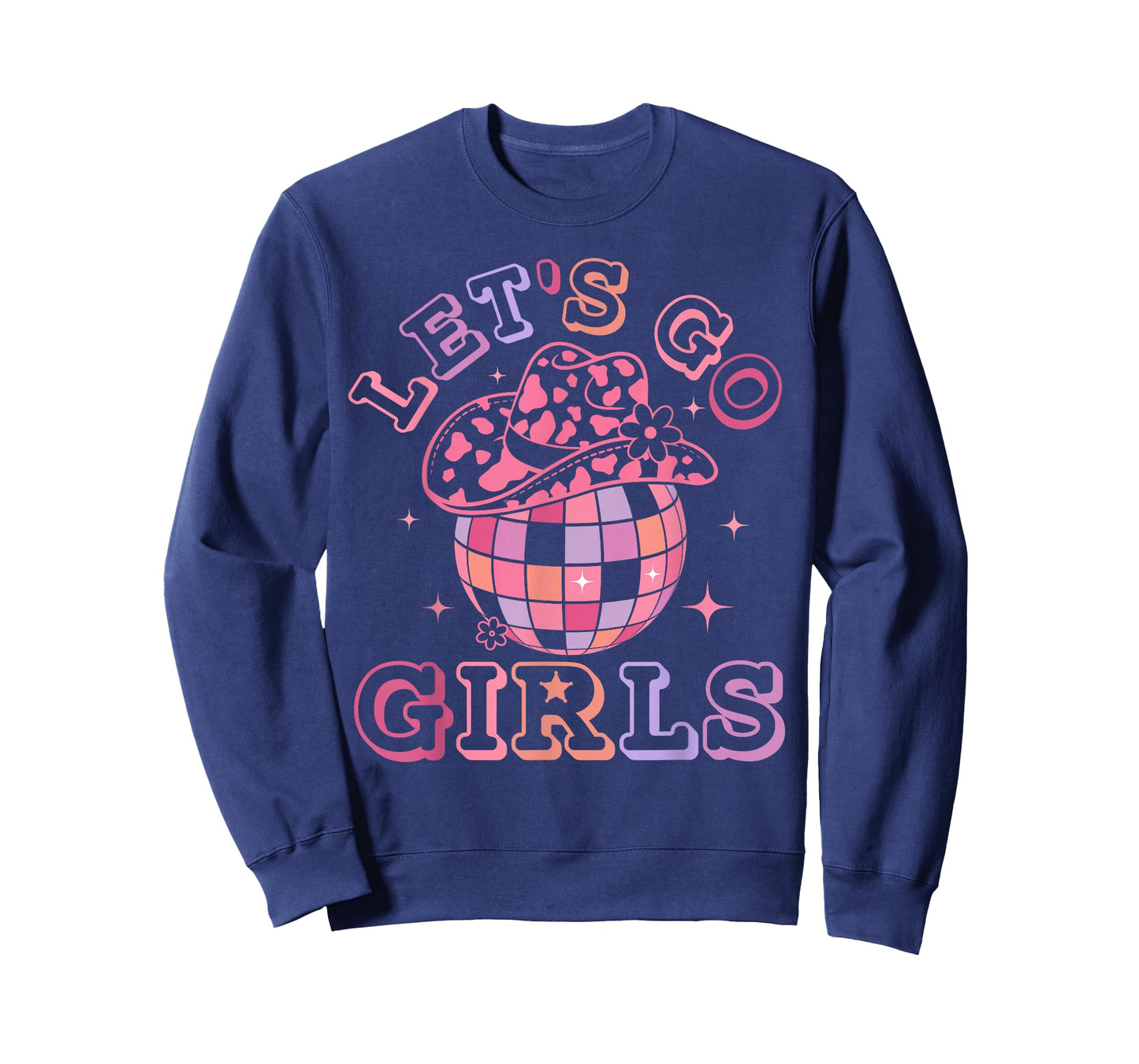 Let's Go Girls Disco Ball Western Country Southern Cowgirl T-Shirt