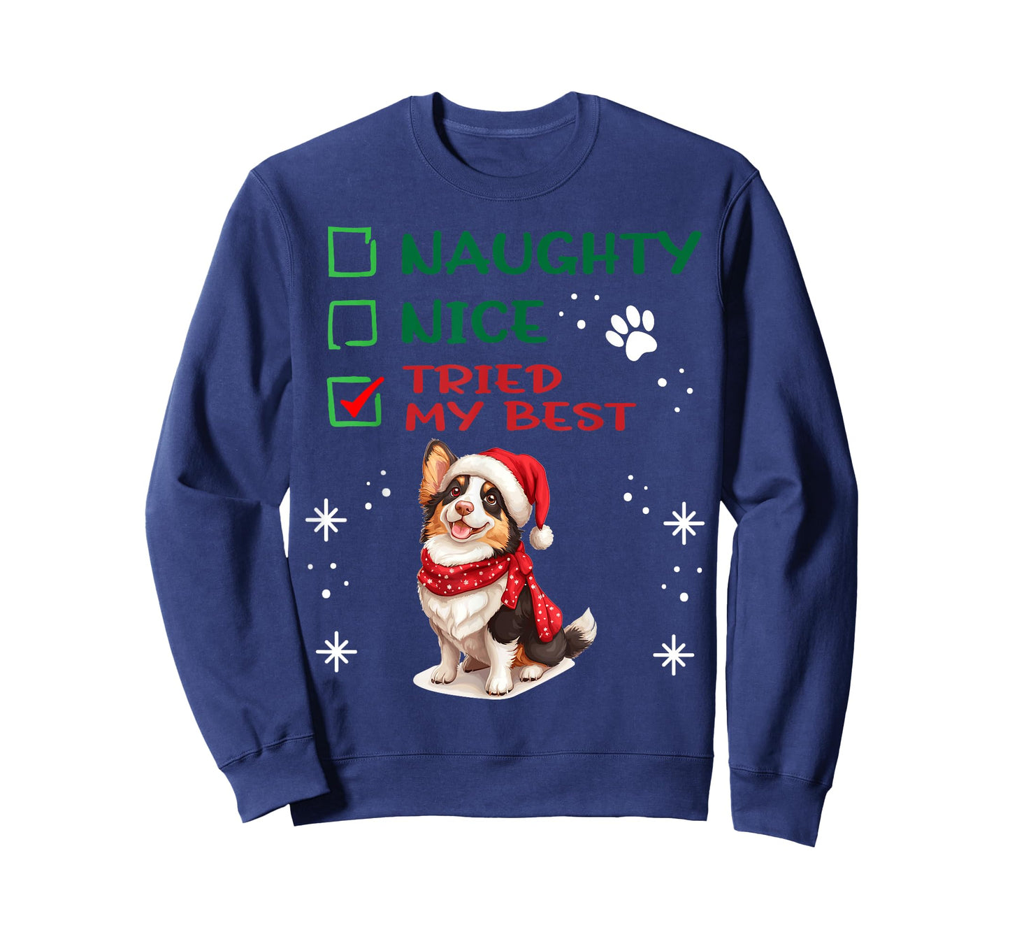 Cute Cardigan Welsh Corgi Dog Christmas Naughty Nice Tried T-Shirt
