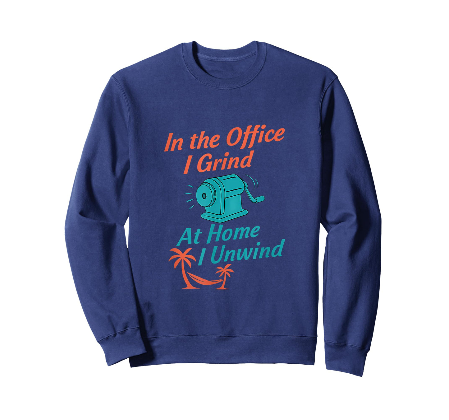 Work Play Balance in The Office I Grind at Home I Unwind Art T-Shirt