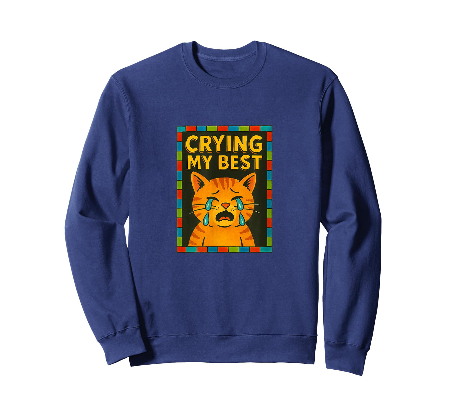Im Crying My Best Kitty Cat Cute Sad Cat Lover Humor T-Shirt