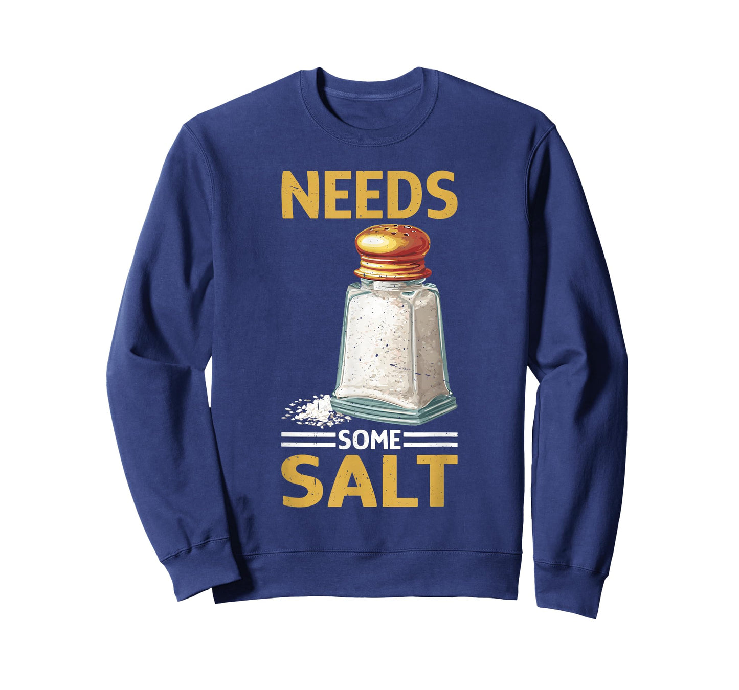 Needs Some Salt Sarcastic Chef Culinary Kitchen T-Shirt