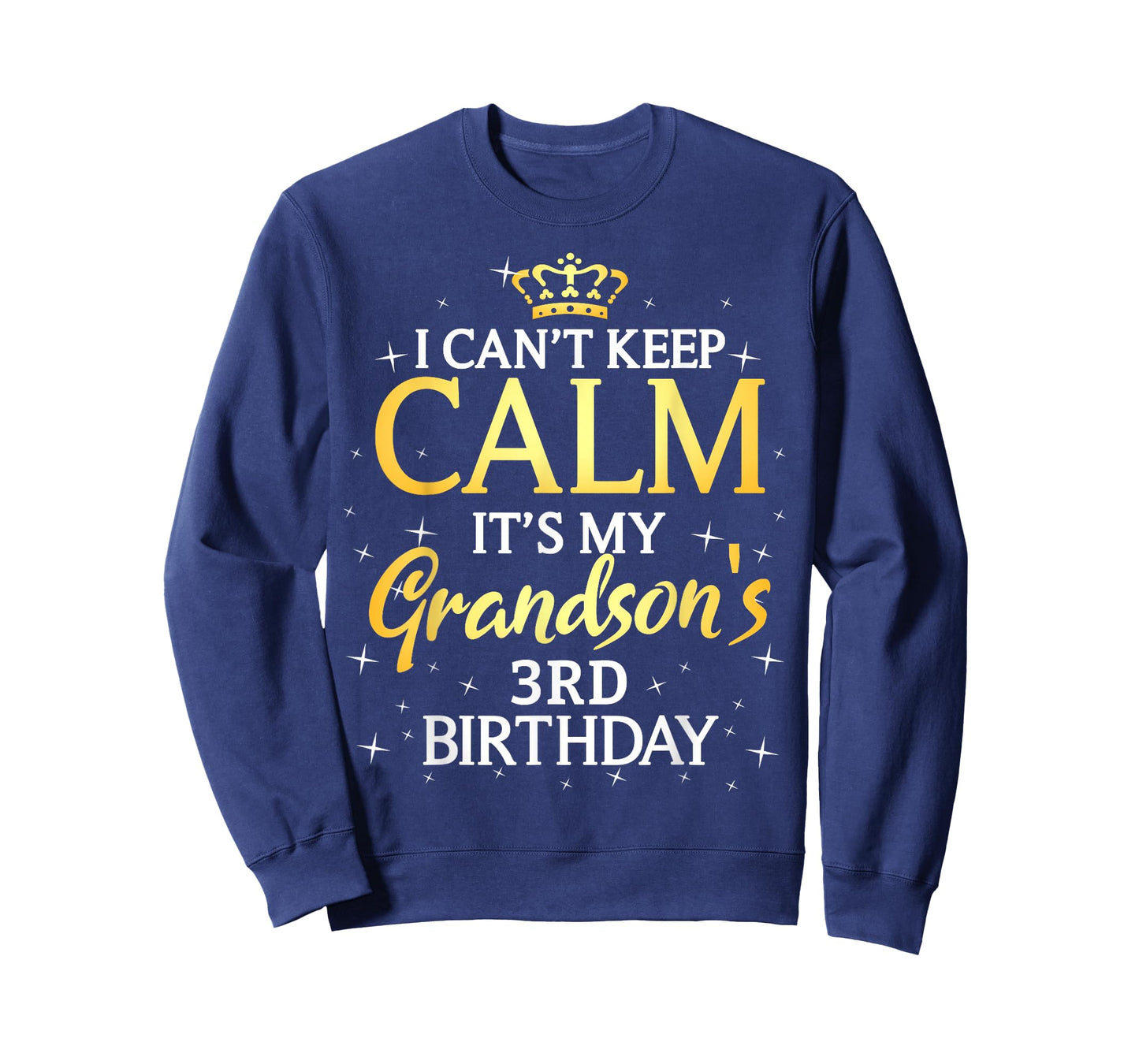 I Cant Keep Calm Its My Grandson 3rd Birthday Party T-Shirt