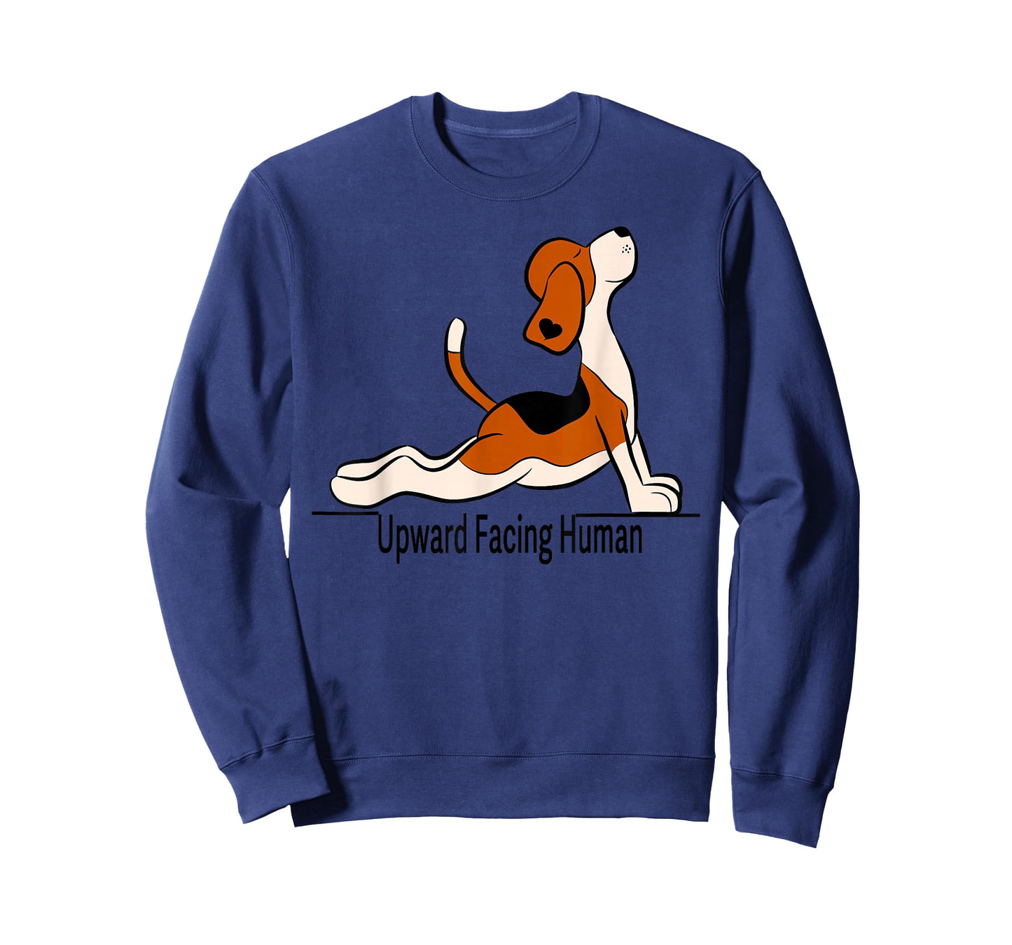 Upward Facing Human - men womens funny dog yoga T-Shirt