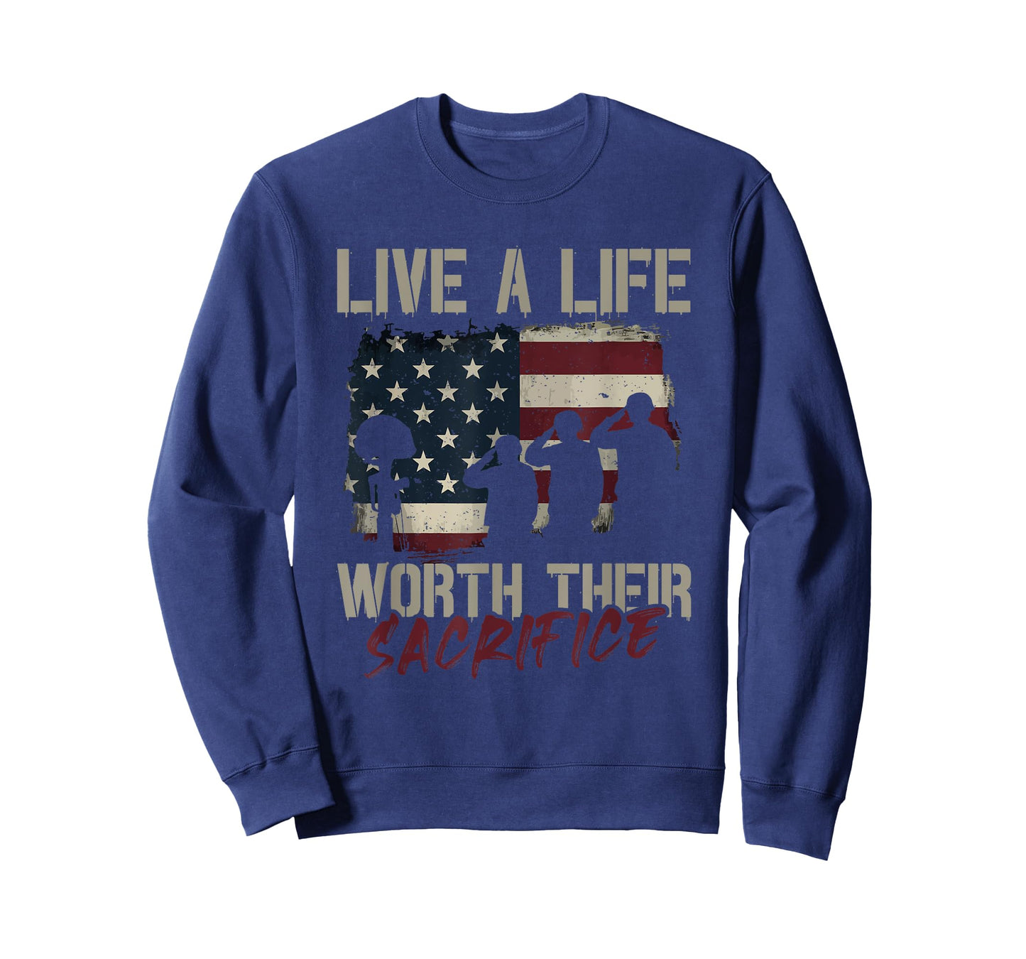 Live a Life Worth Her Sacrifice - Veterans Day T-Shirt