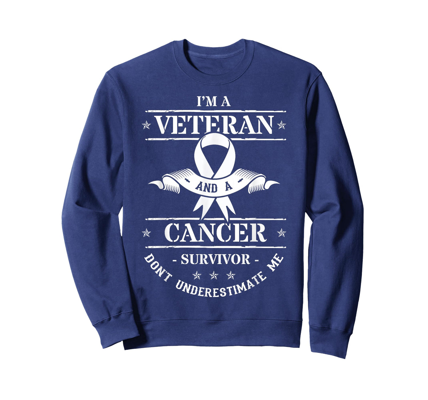 I'm A Veteran and A Cancer Survivor Don't Underestimate Me T-Shirt