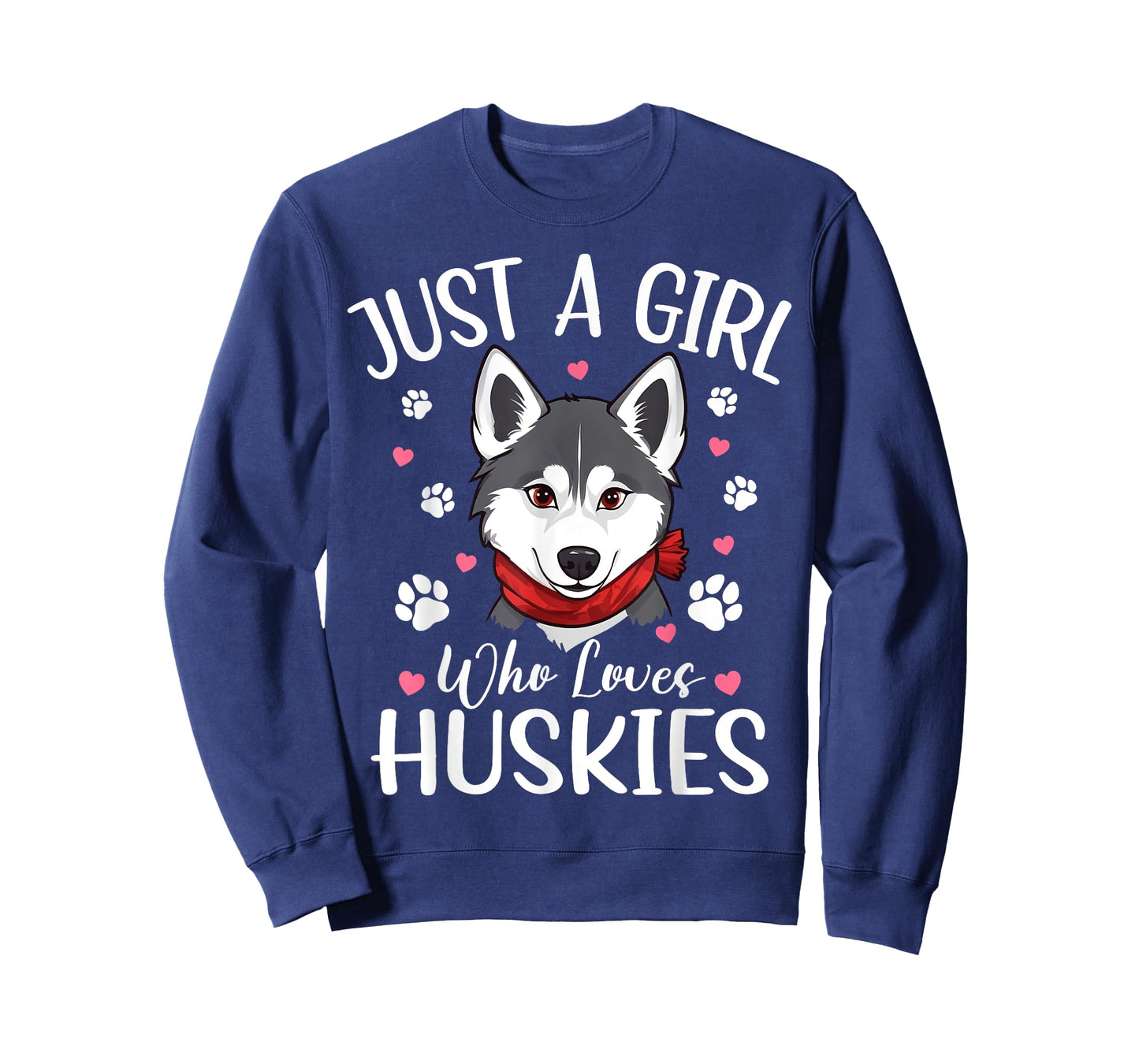 Just A Girl Who Loves Huskies Funny Husky Dog Women Girls T-Shirt