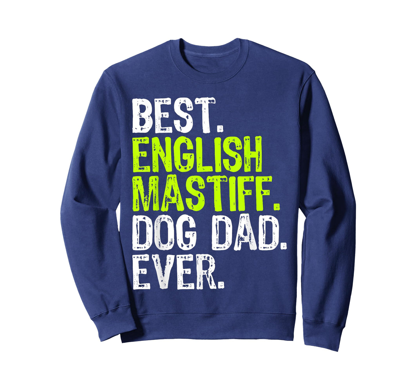 English Mastiff Dog Dad Fathers Day Dog Lovers T-Shirt