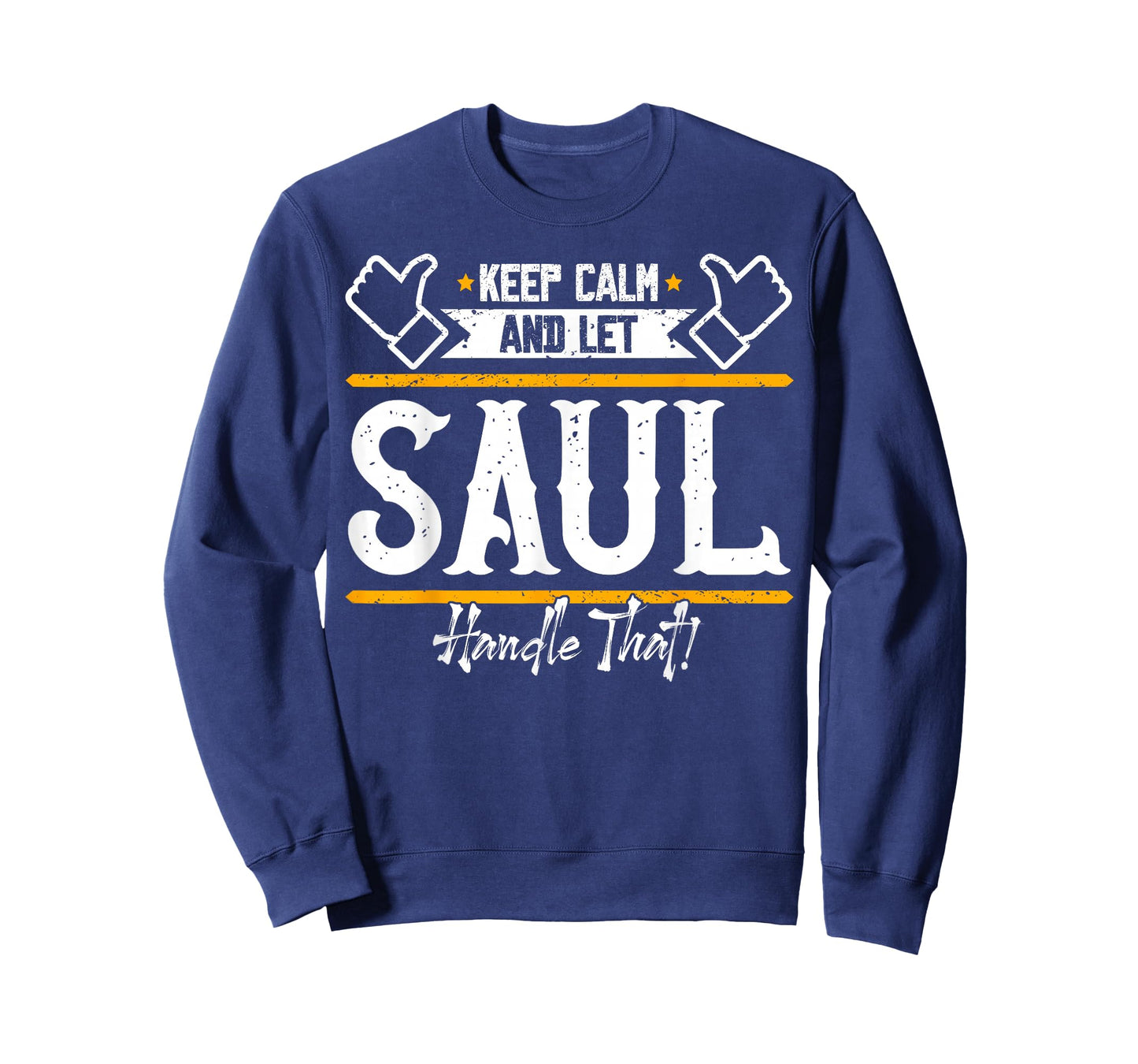 Saul | Keep Calm and let Saul Handle That T-Shirt
