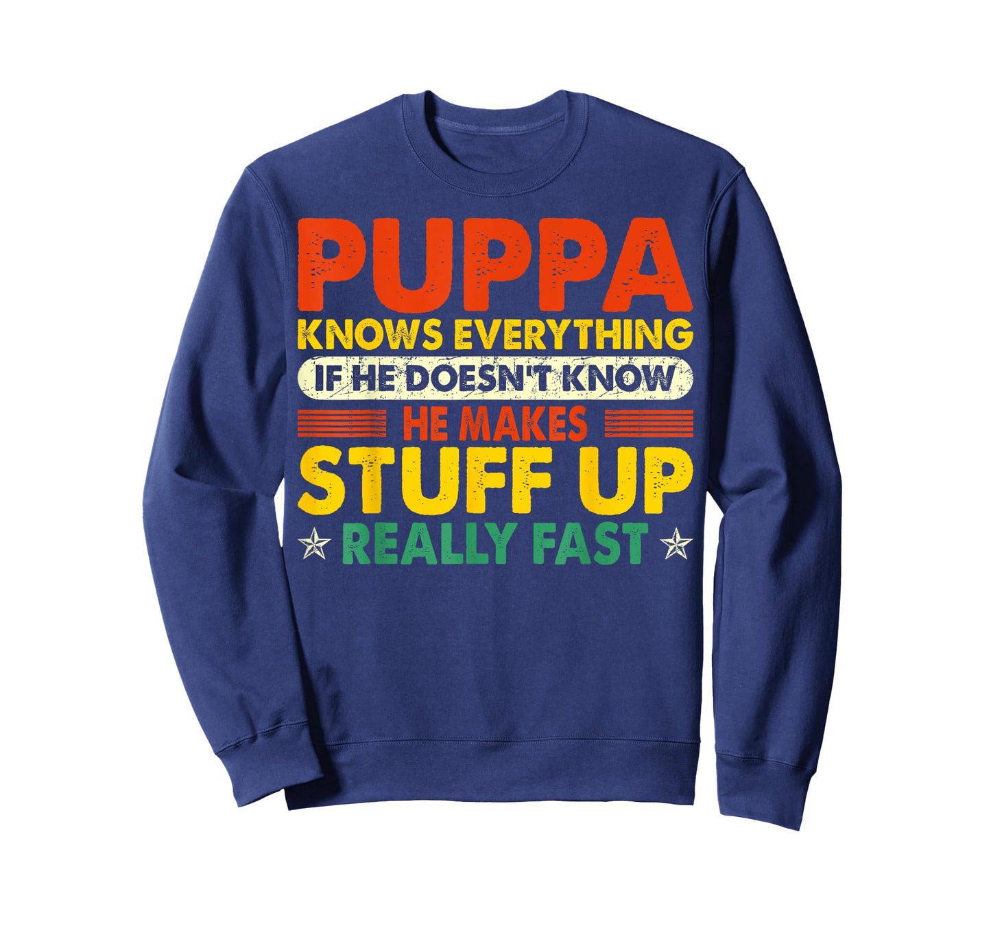 Puppa Knows Everything Funny Grandpa Grandfather Gift T-Shirt