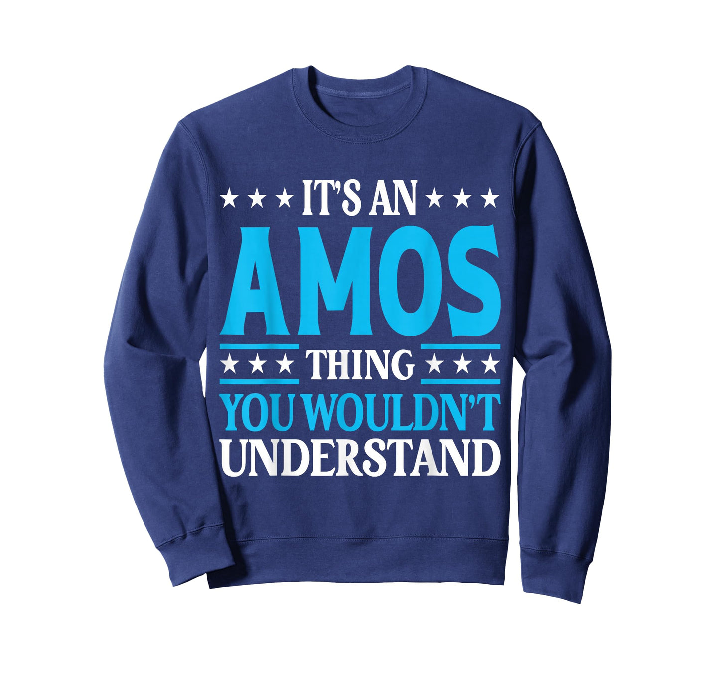 It's An Amos Thing Personal Name Funny Amos T-Shirt