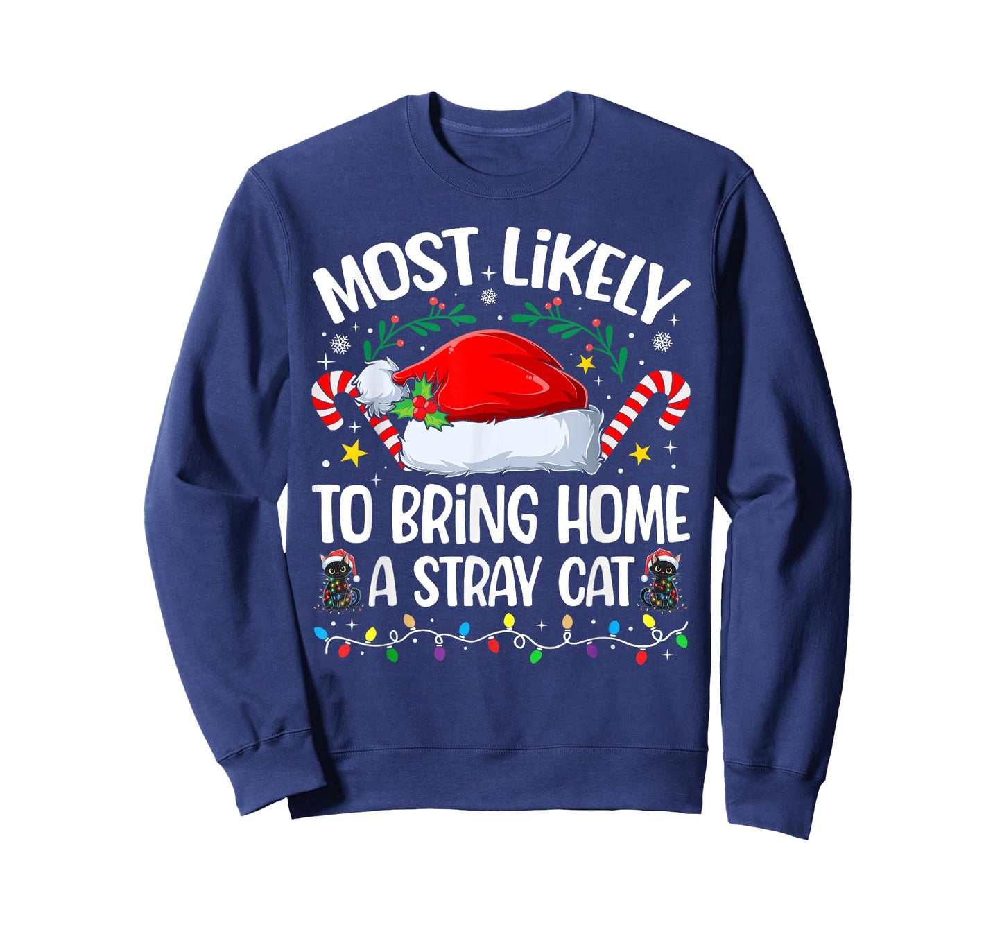 Family Christmas Most Likely to Bring Home A Stray Cat T-Shirt