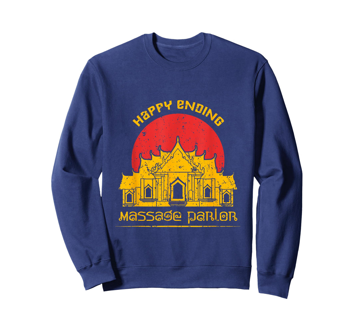 Happy Ending Massage Parlor Thailand T-Shirt