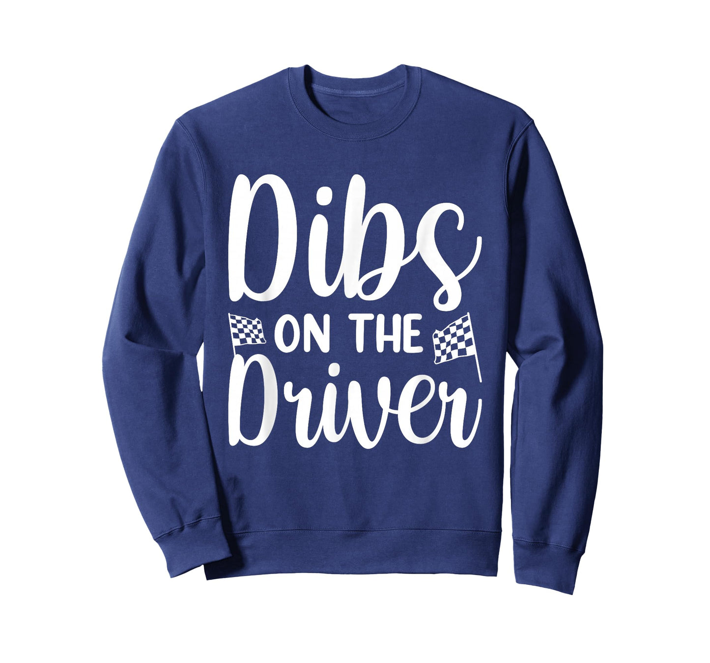 Dibs On The Driver T-Shirt