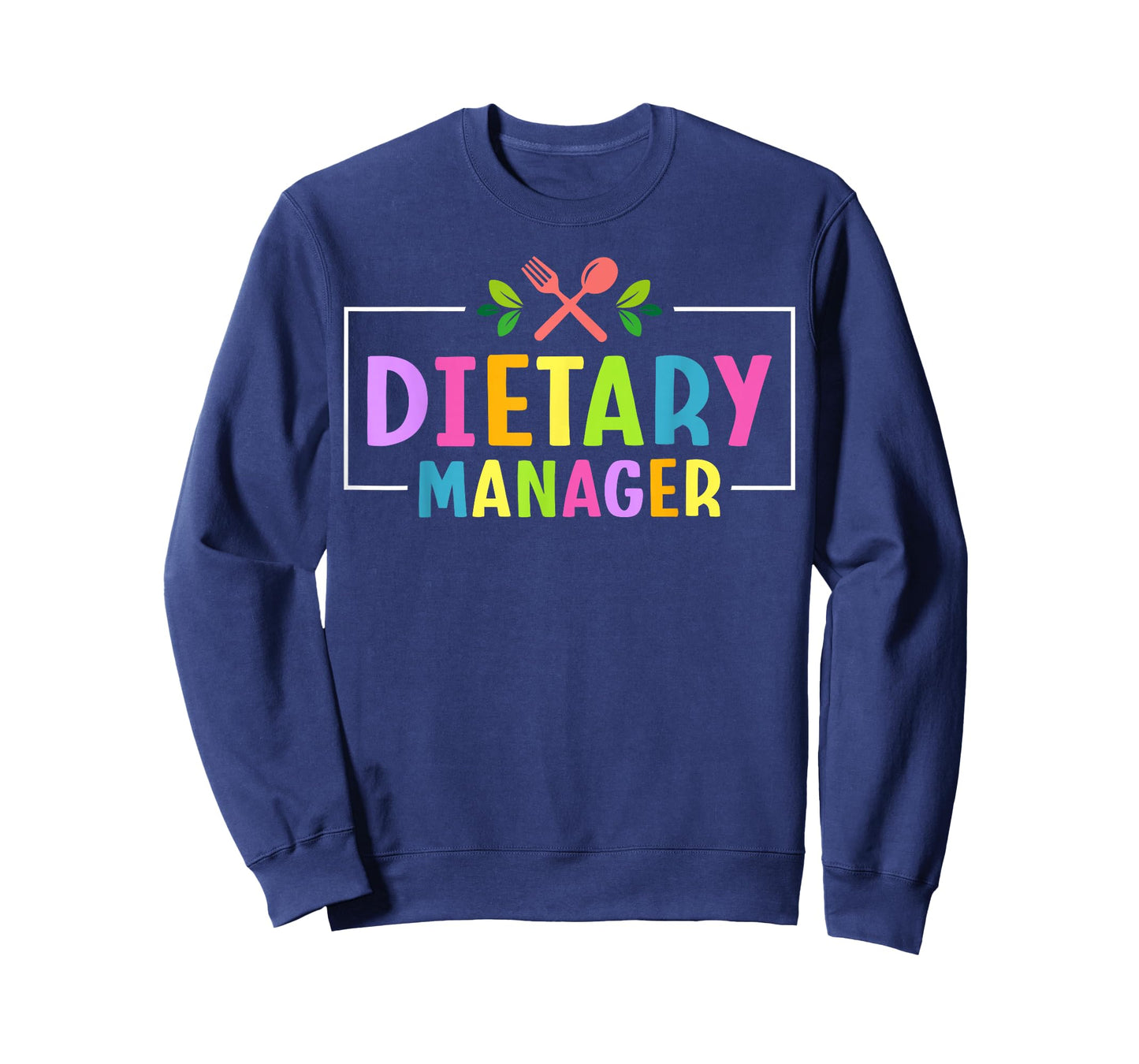 Dietary Manager Appreciation T-Shirt