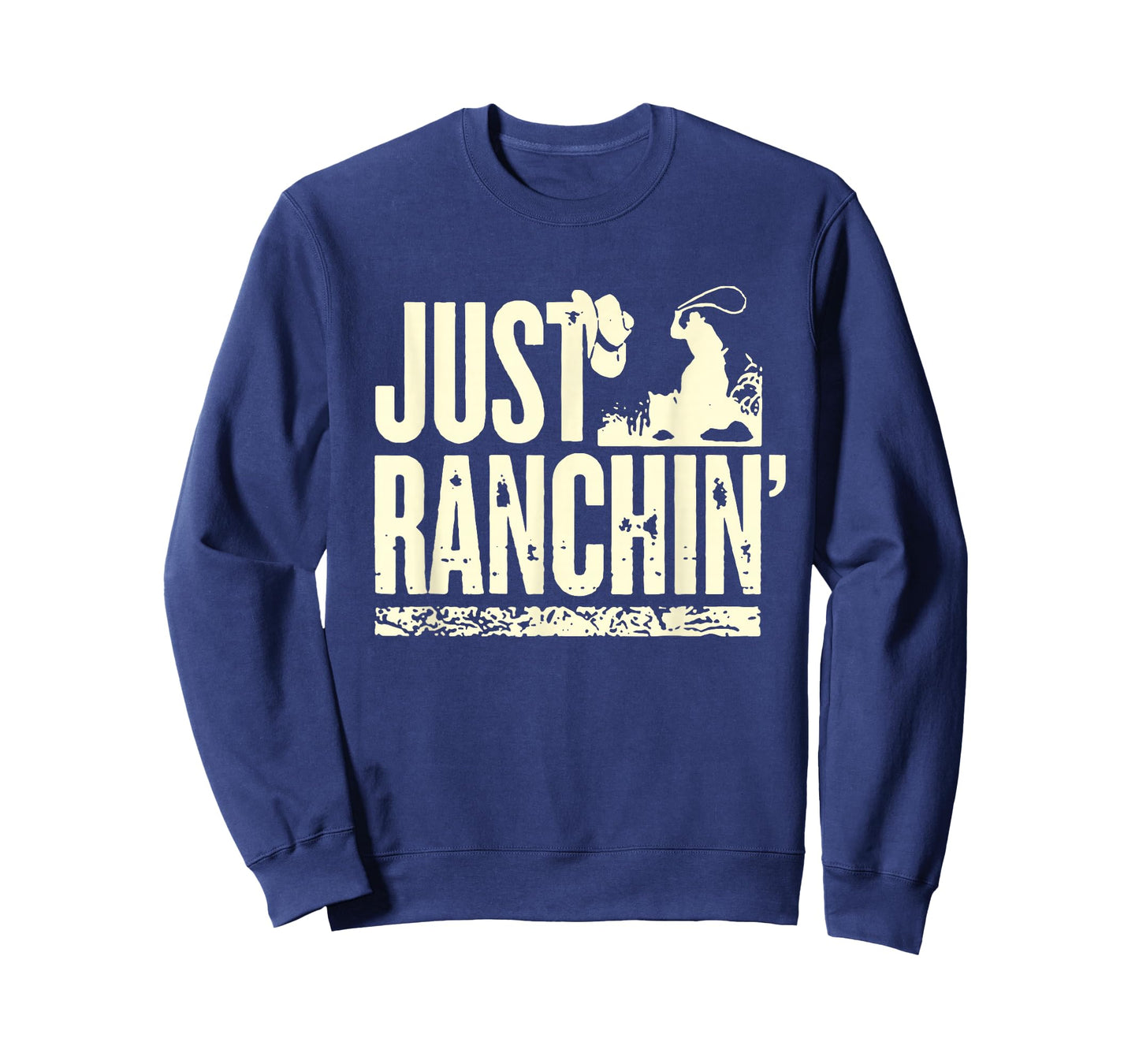 Just Ranchin' Farmer Cowboy Horse Cow Rodeo Lovers T-Shirt