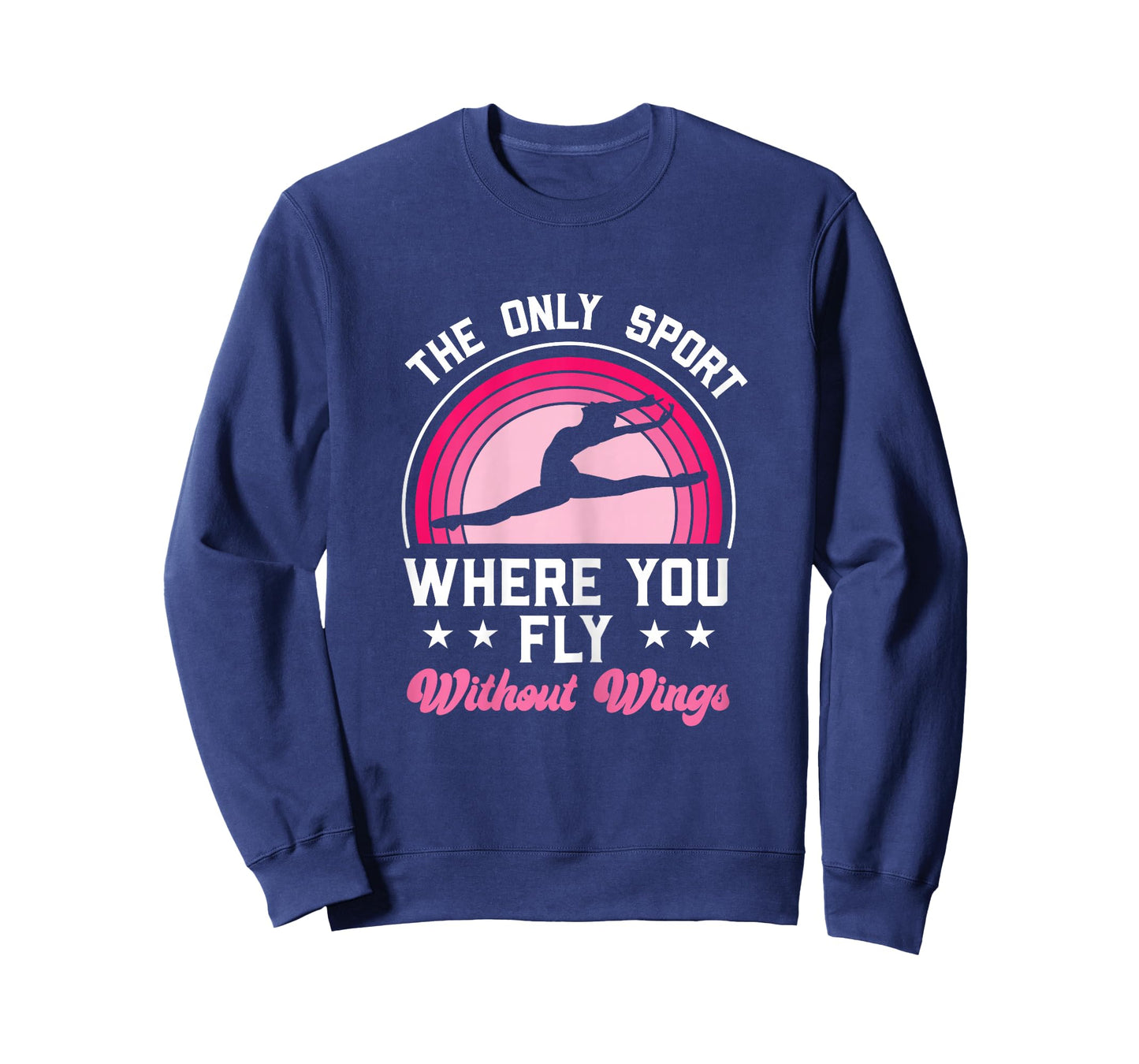 Gymnastics Girl Gymnast The Only Sport Where You Can Fly T-Shirt