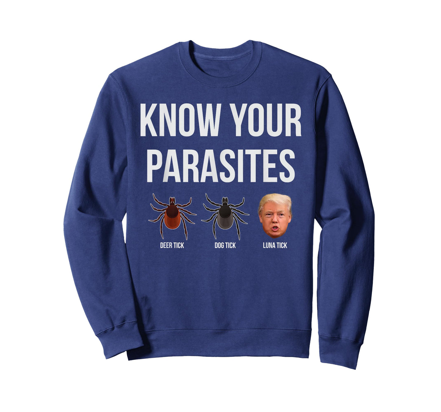 Funny President Donald Trump Parasite Lunatic T Shirt Tee T-Shirt