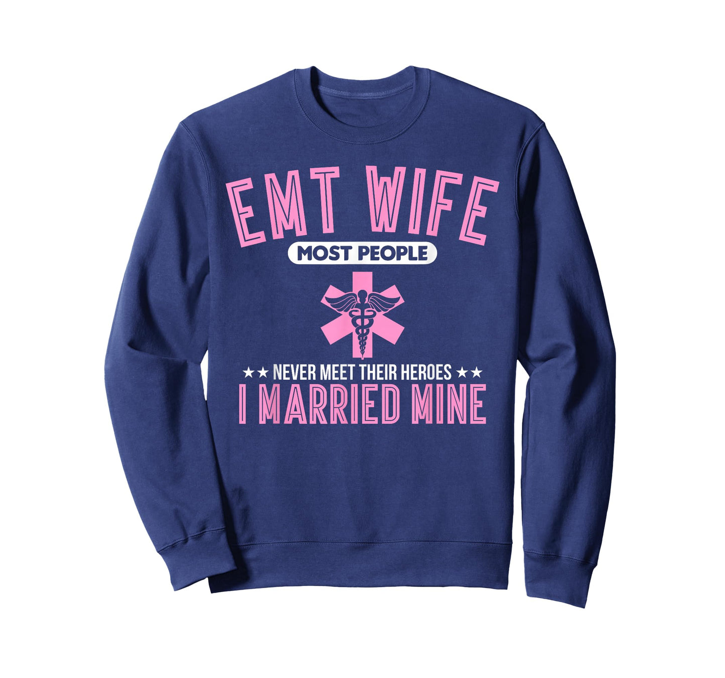 Emt Wife First Responder Paramedic T-Shirt