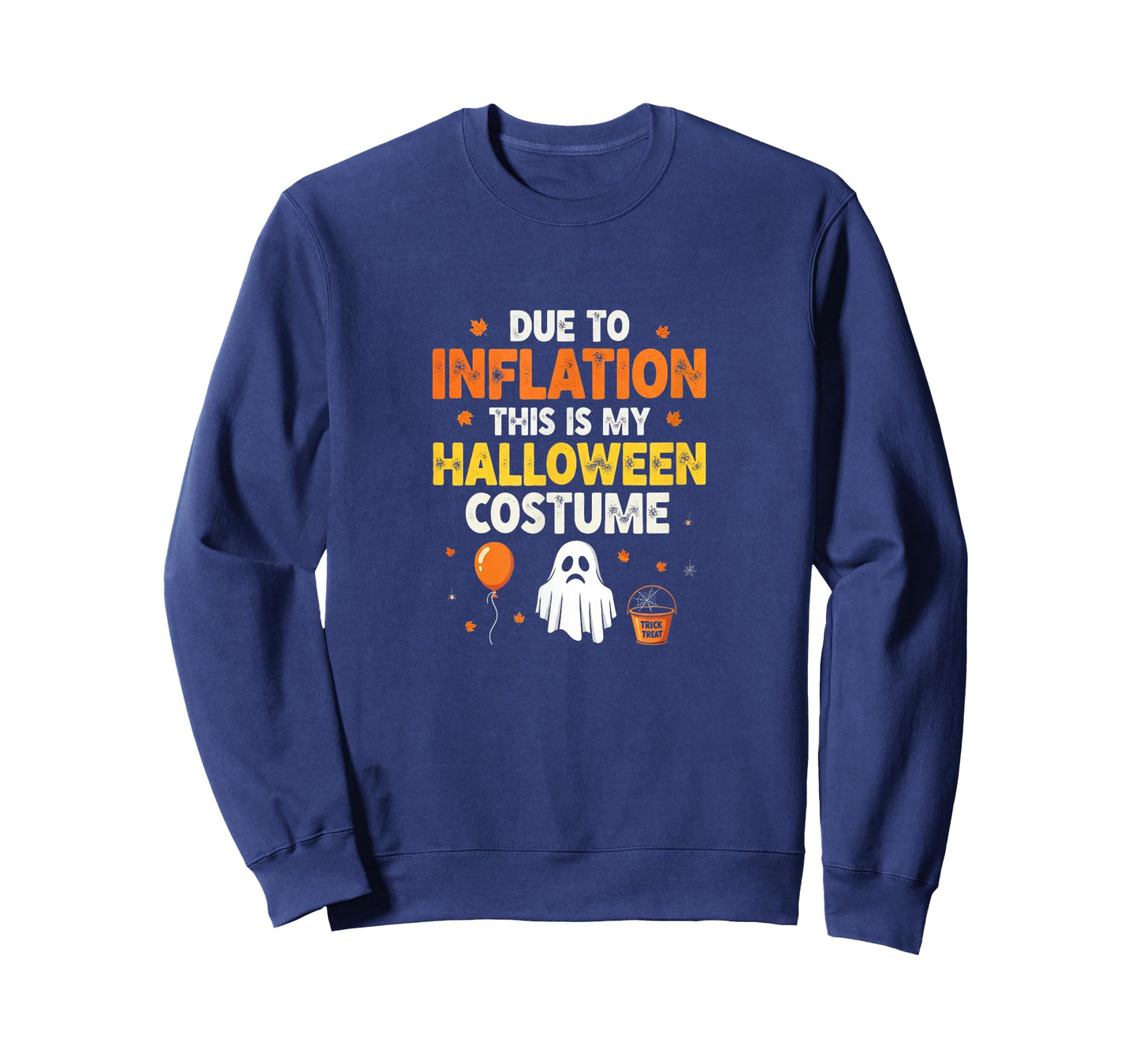 Funny Due to Inflation This is My Halloween Costume T-Shirt
