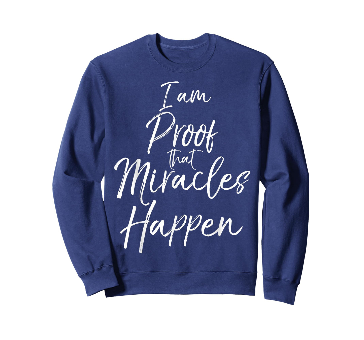 I am Proof that Miracles Happen Shirt Fun Cute Christian Tee T-Shirt